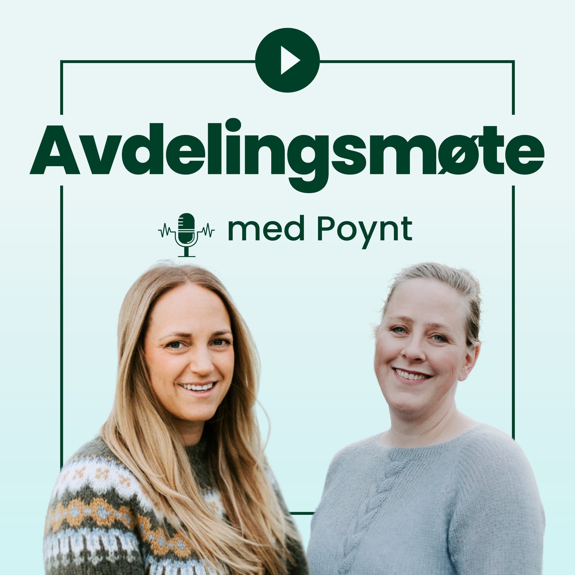 Avdelingsmøte med Poynt - Podcasts