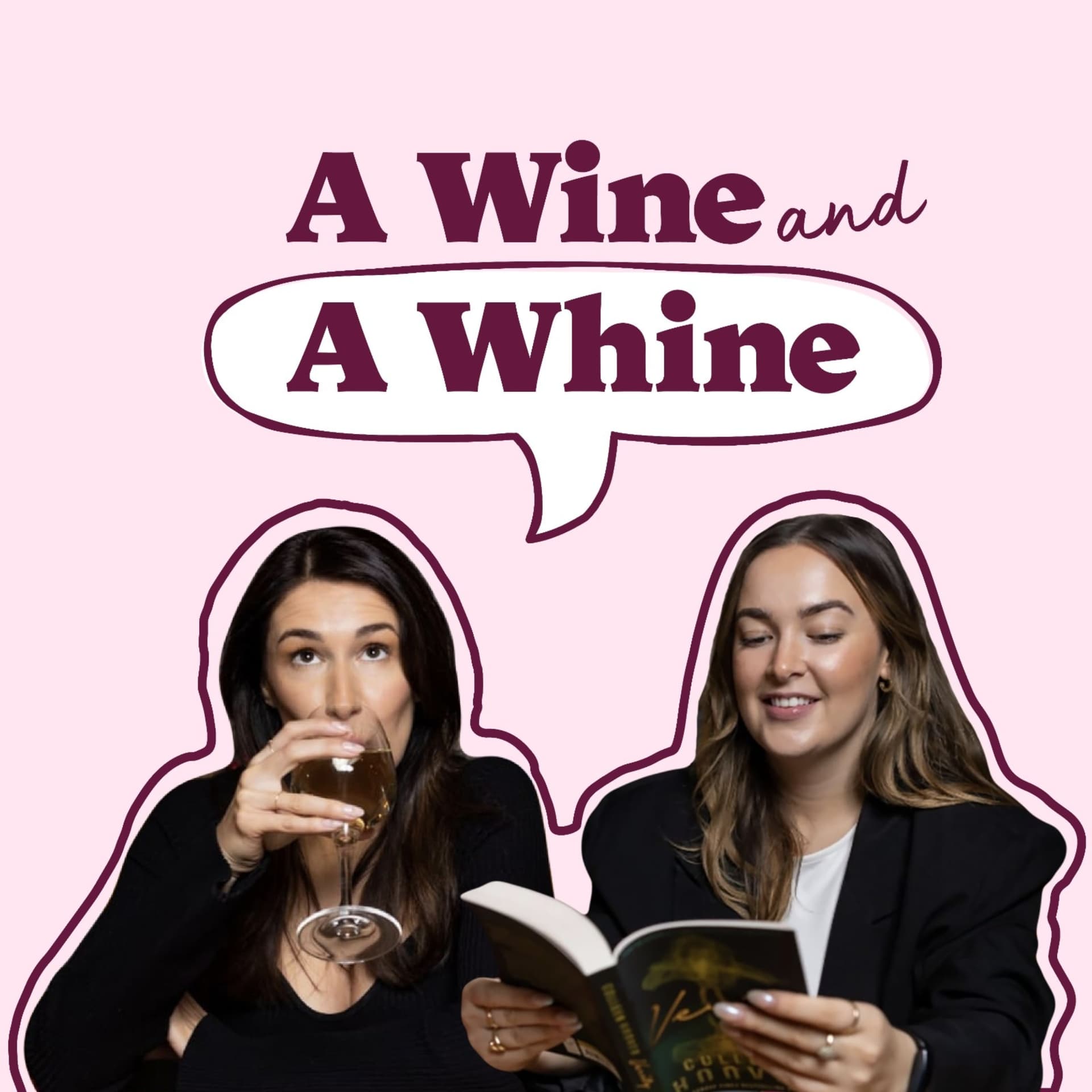 A Wine and a Whine - Podcasts