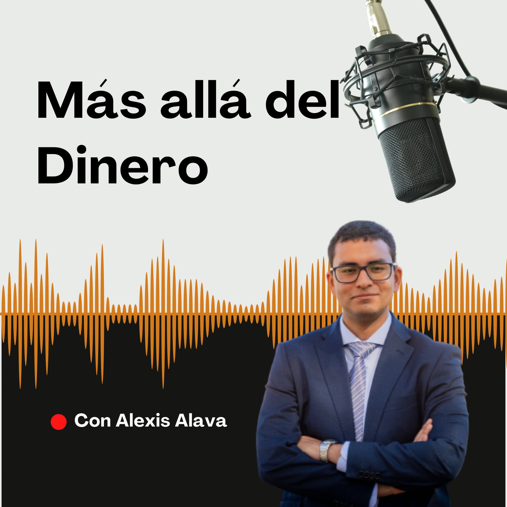 Más allá del Dinero - Podcasts