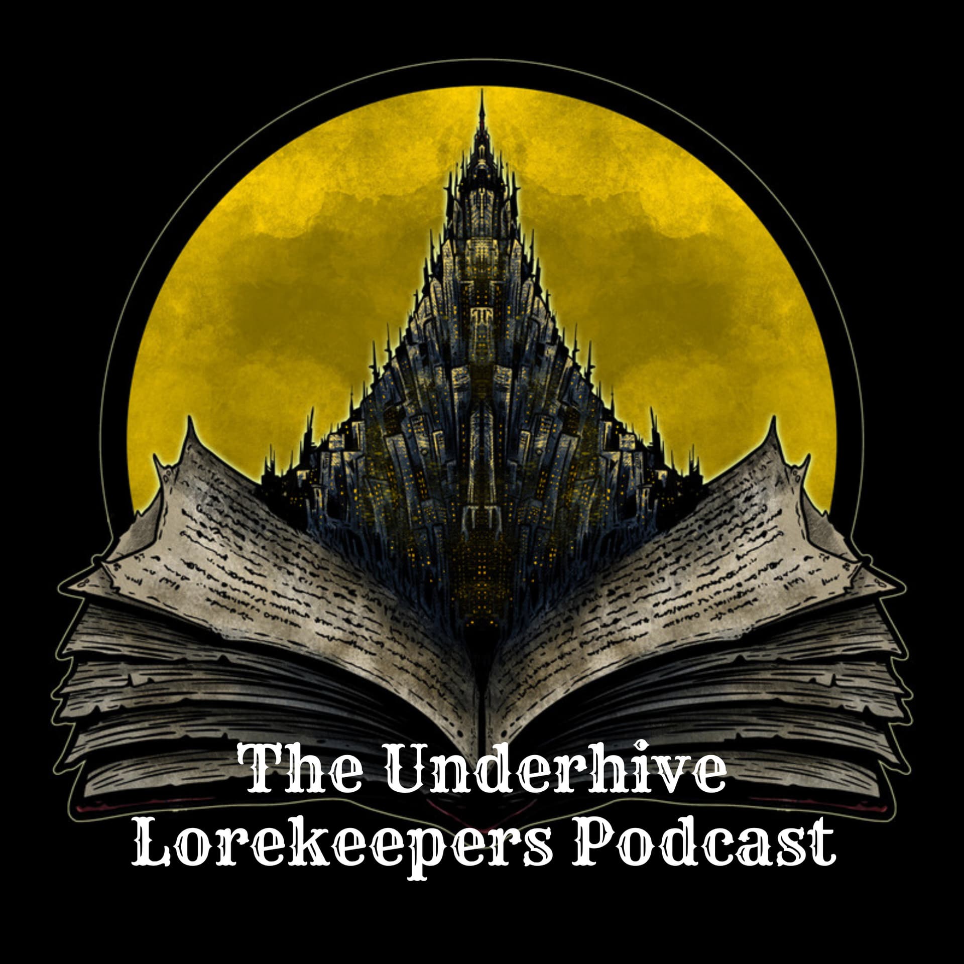 The Underhive Lorekeepers Podcast - Podcasts