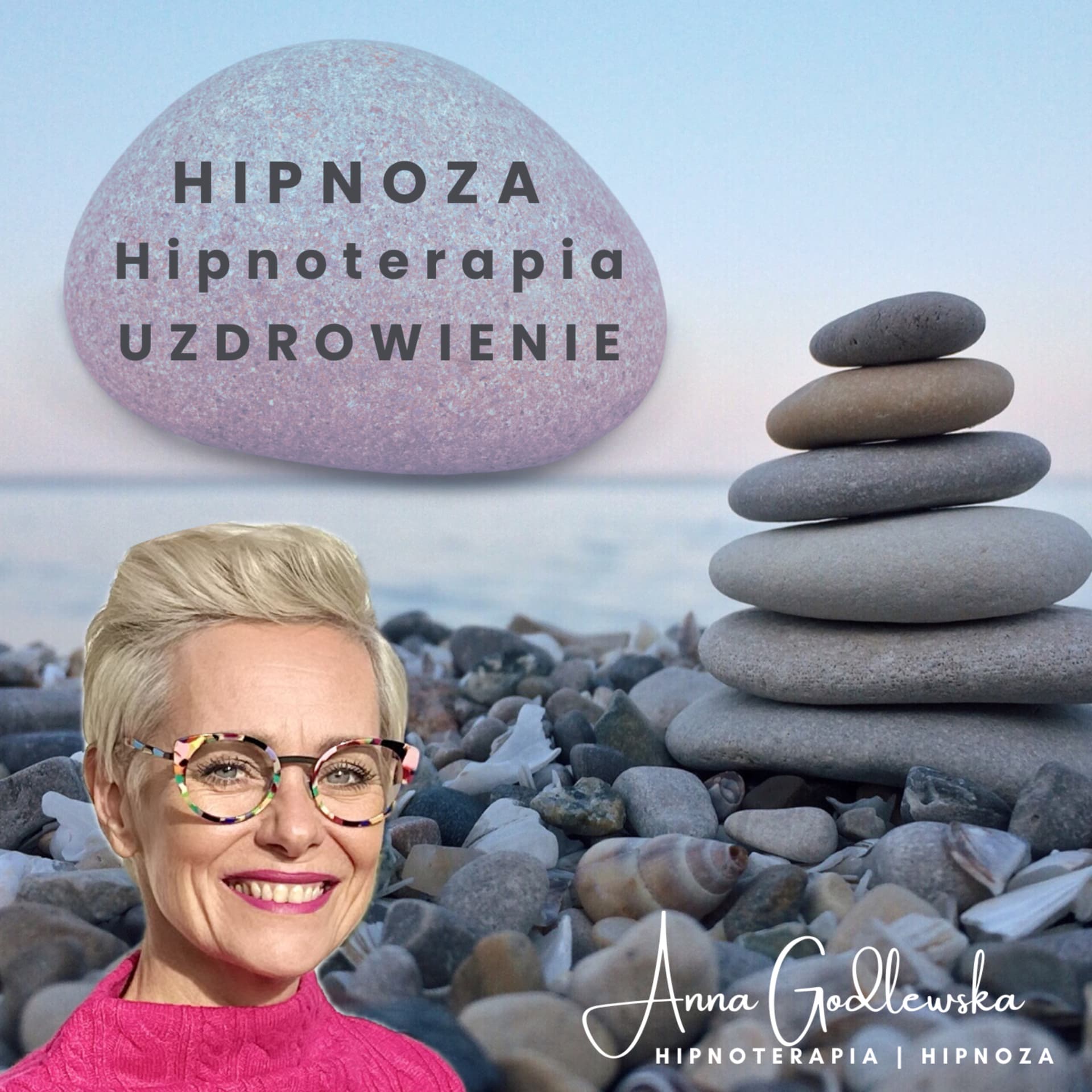 Anna Godlewska - HIPNOZA Hipnoterapia UZDROWIENIE - Podcasts