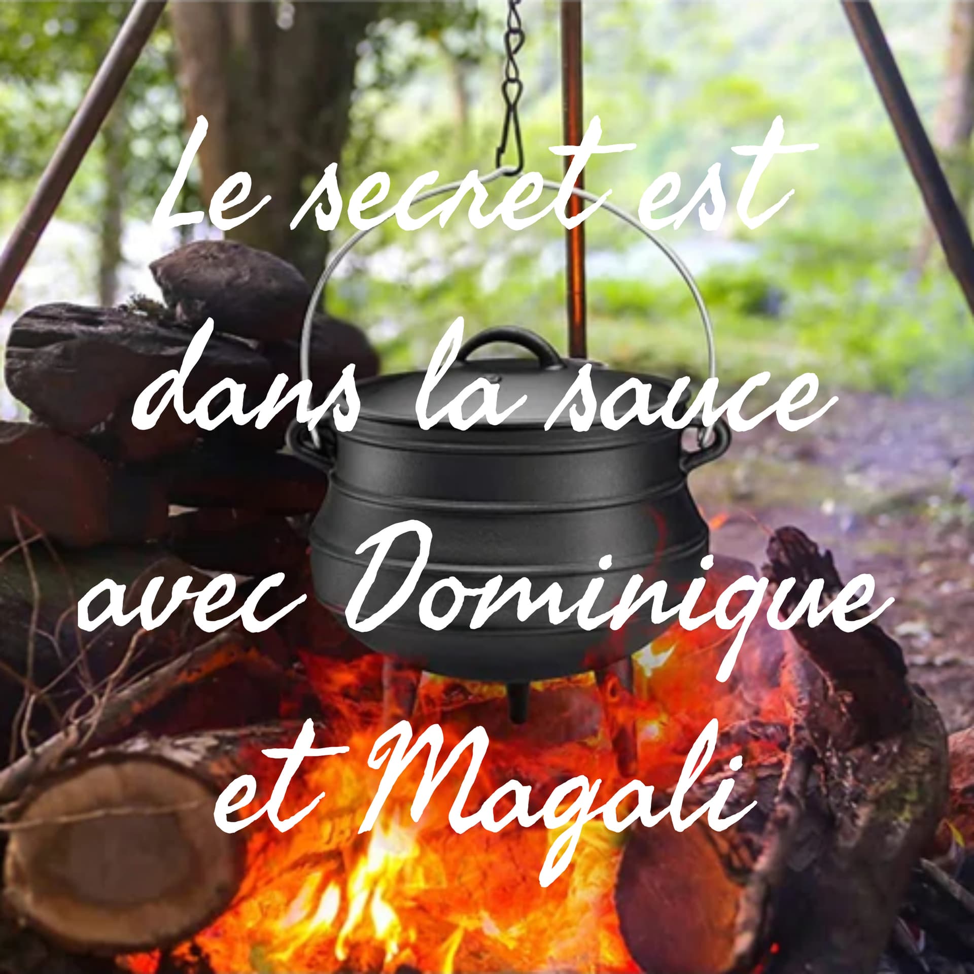 Le secret est dans la sauce avec Dominique et Magali - Podcasts