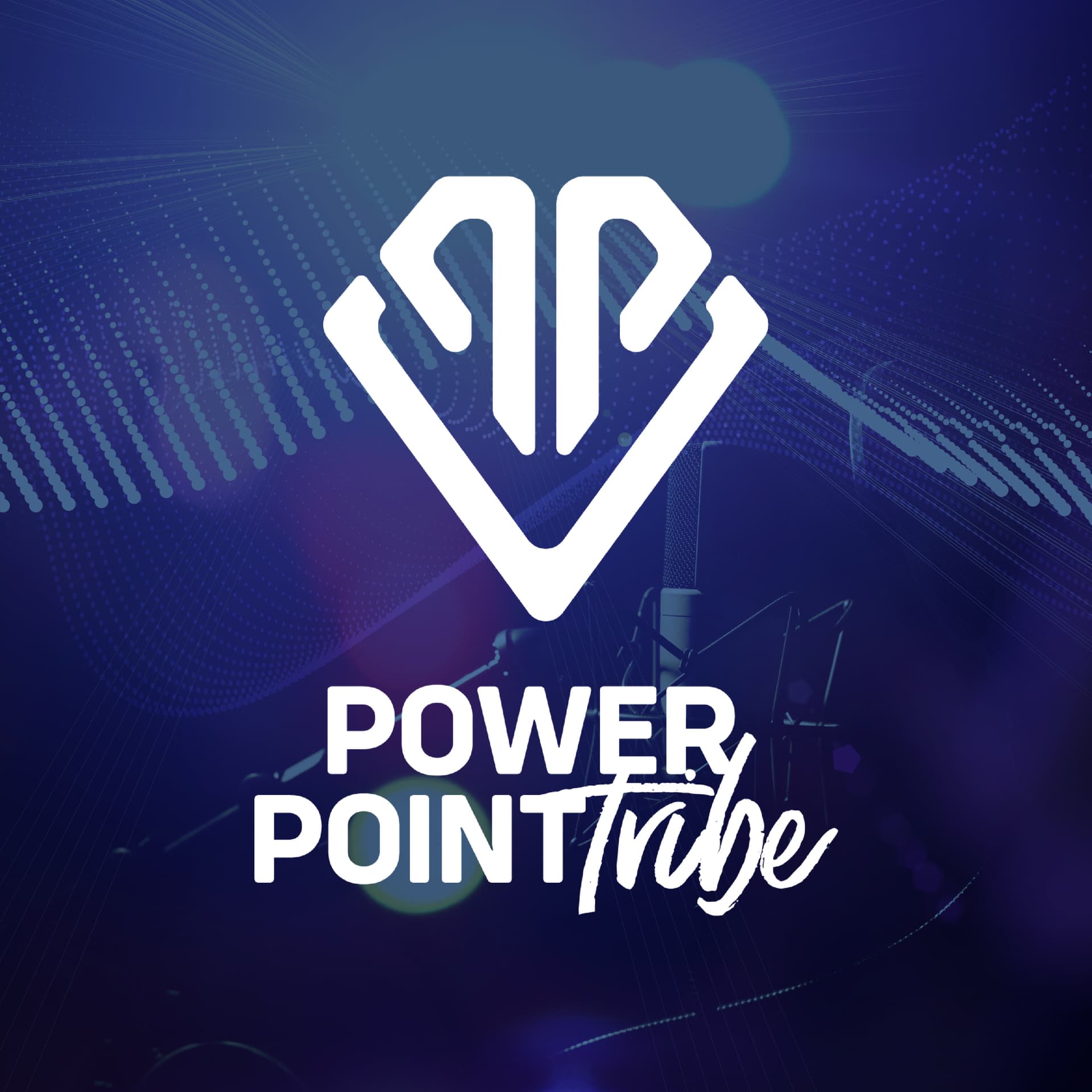PowerPoint Tribe Global - Podcasts