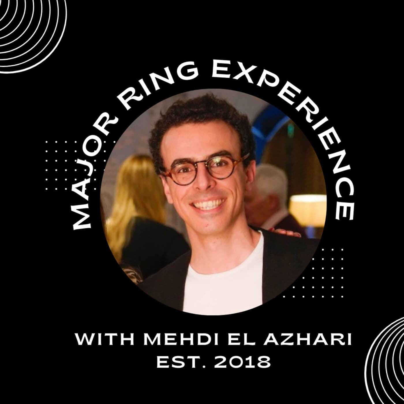 Major Ring Experience - Podcasts