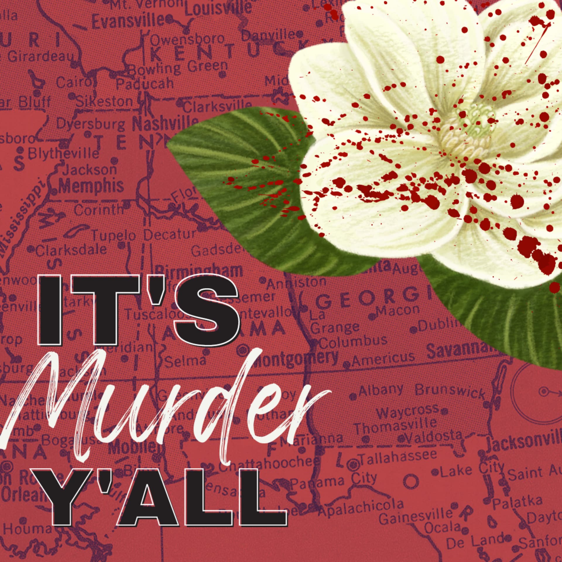 It's Murder, Y'all - Podcasts