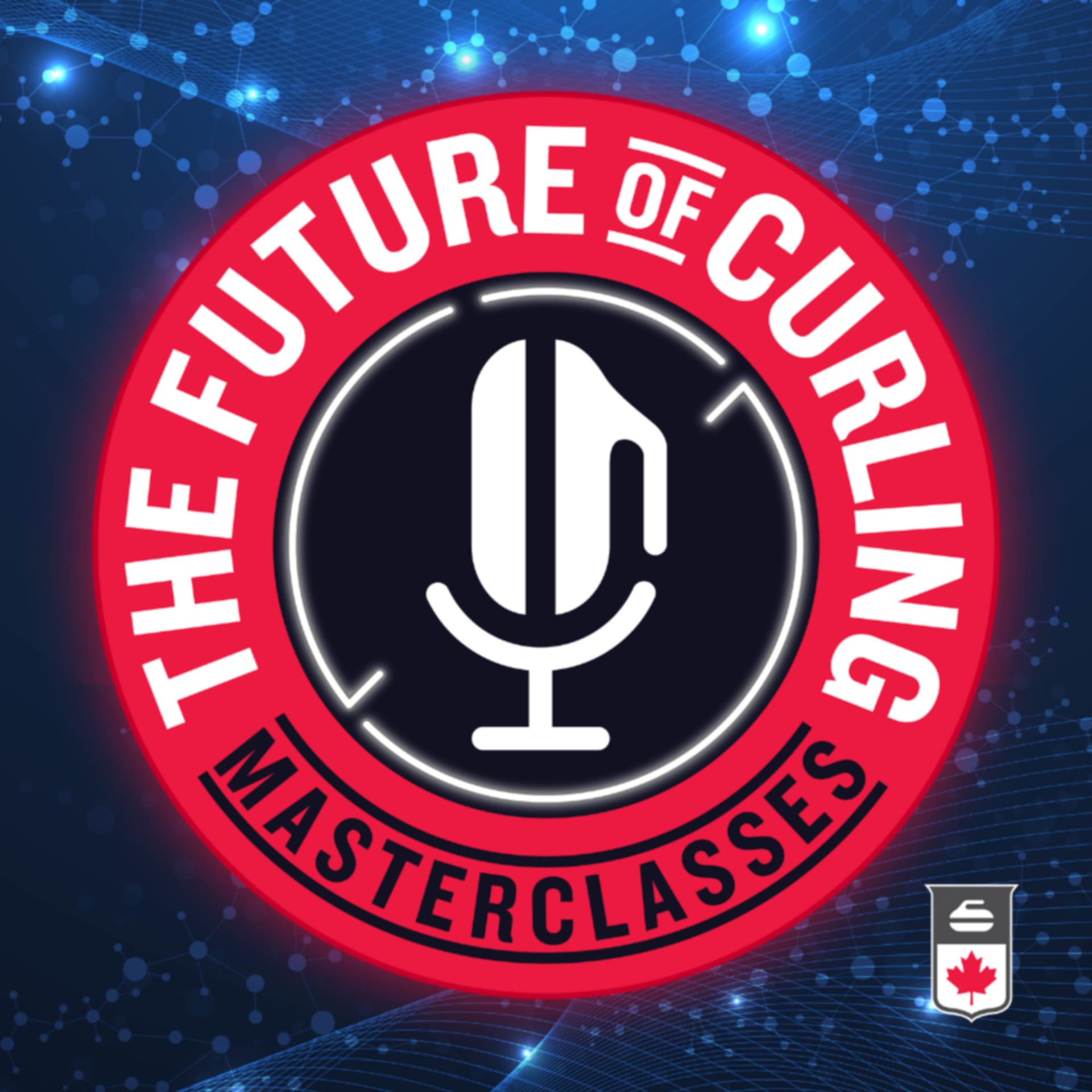 The Future of Curling Masterclasses - Podcasts