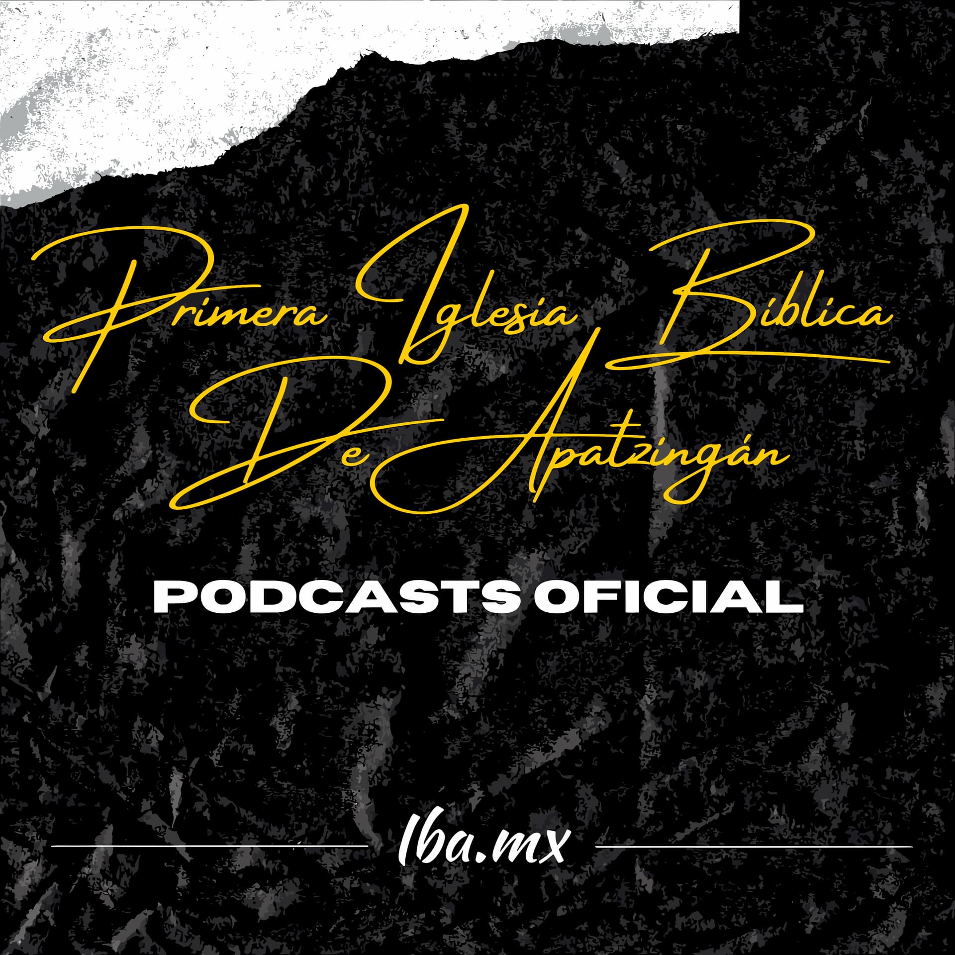 Primera Iglesia Bíblica De Apatzingán - Podcasts