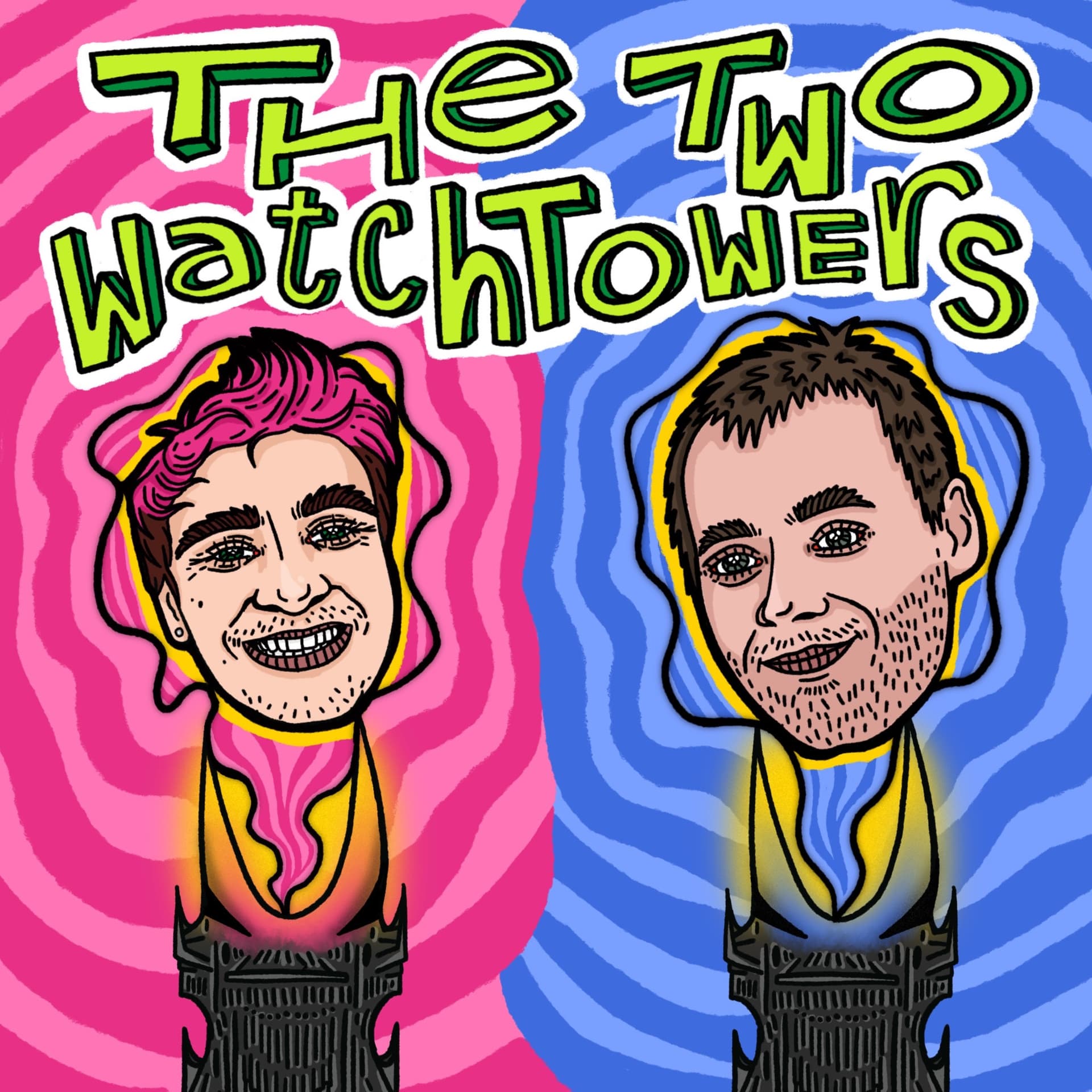 The Two Watchtowers - Podcasts