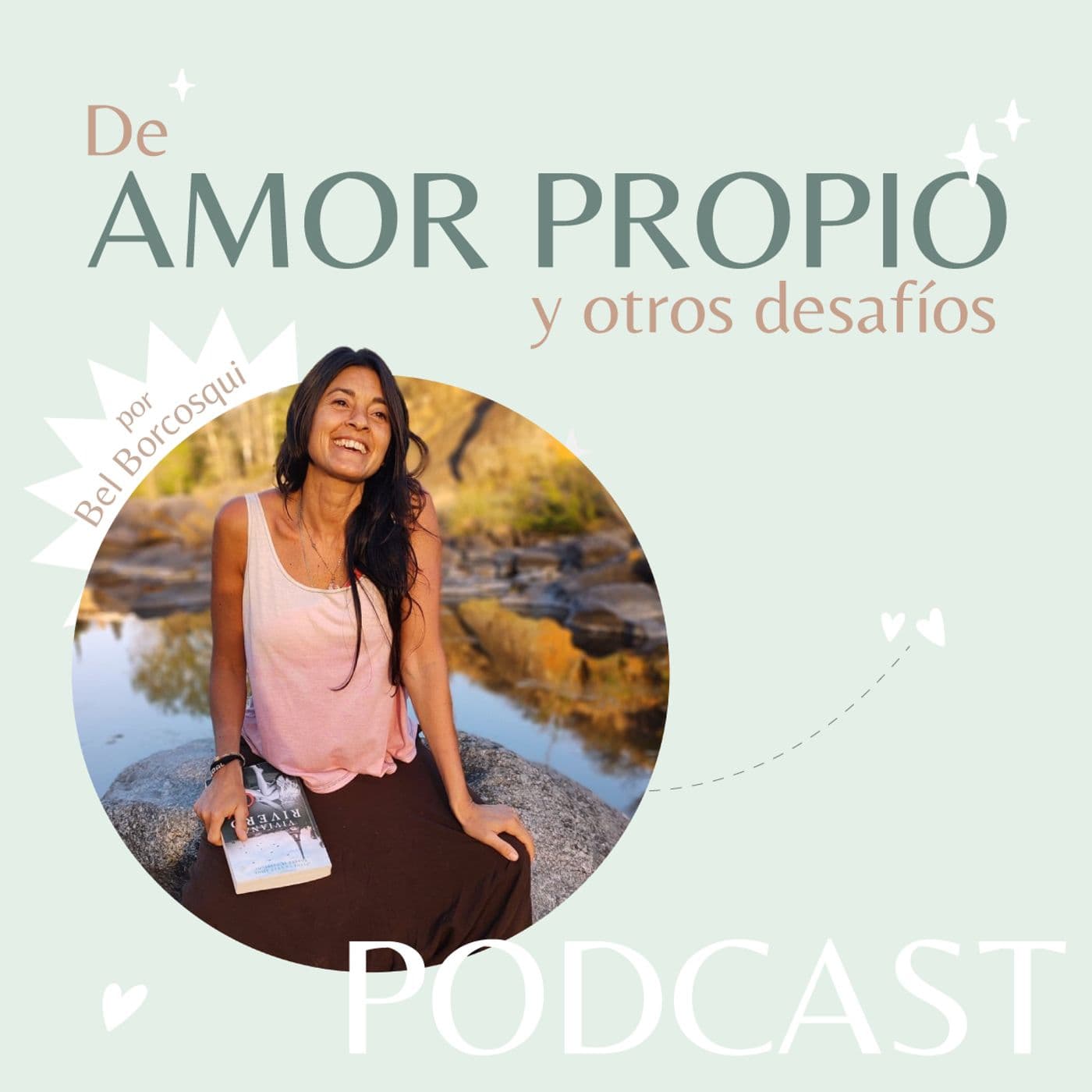 De Amor Propio y otros Desafíos - Podcasts