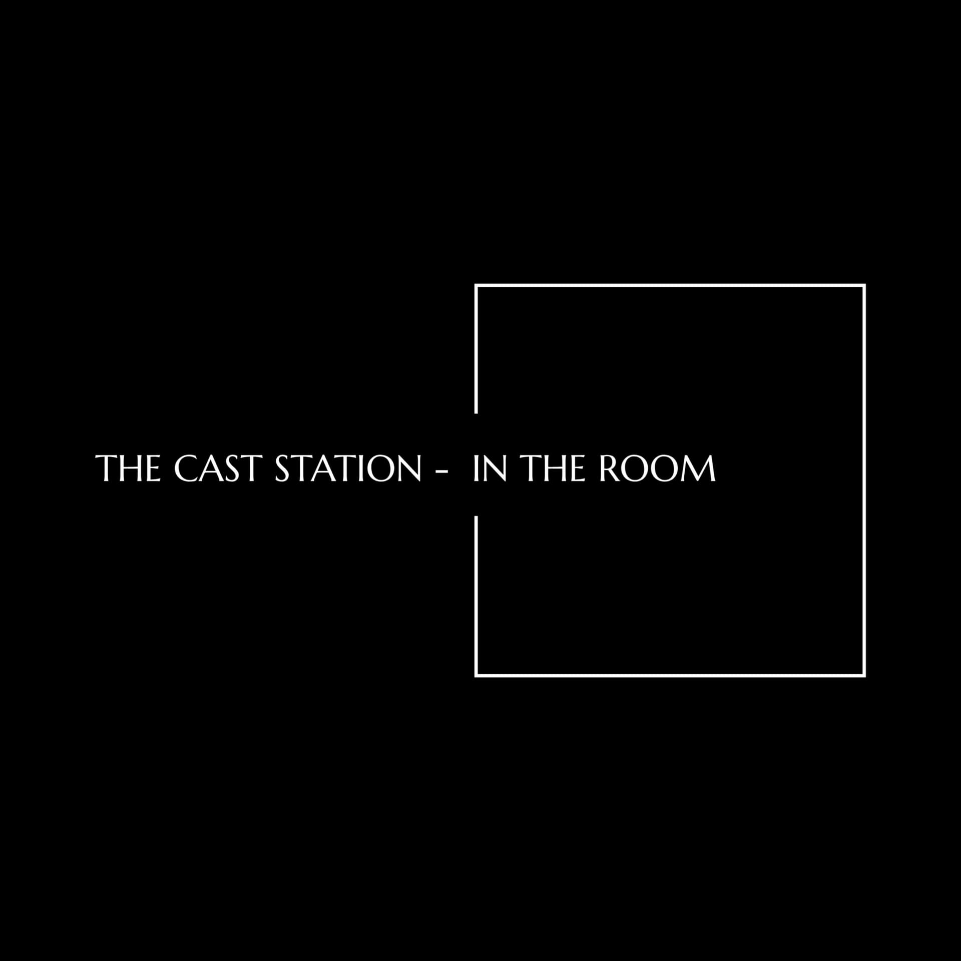 IN THE ROOM - The Cast Station - Podcasts