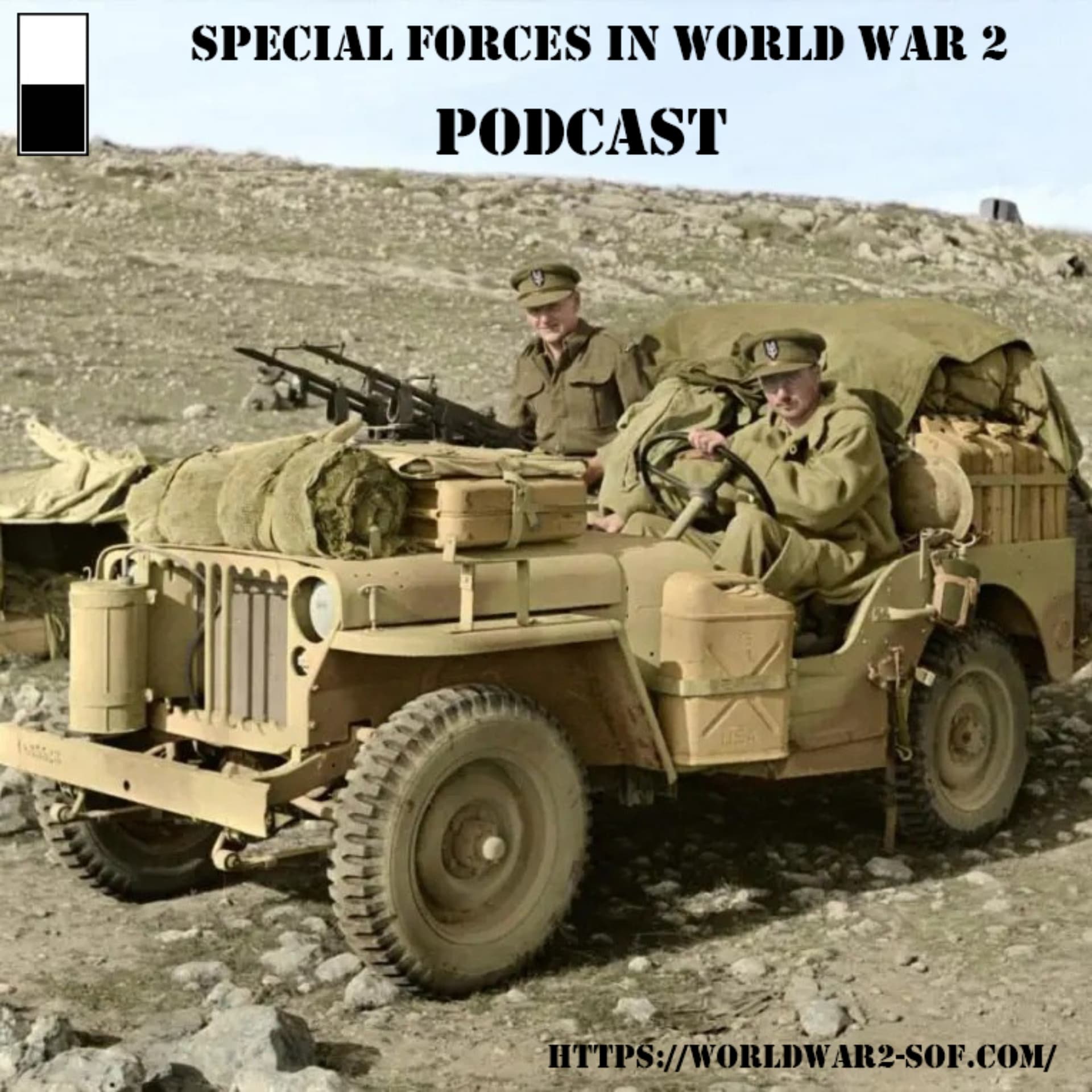 Special Forces In World War 2 Podcast - Podcasts