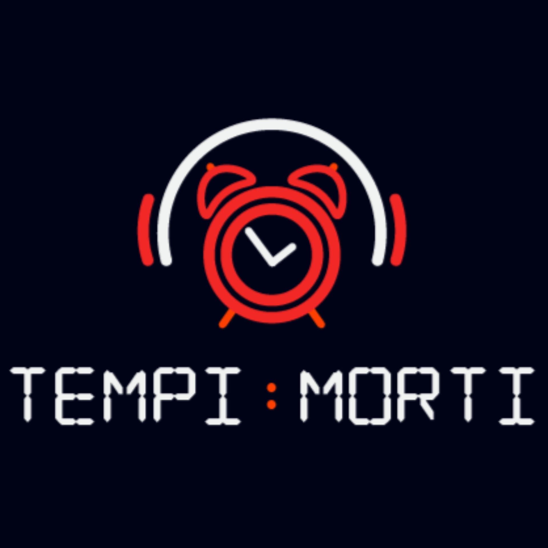 Tempi Morti - Podcasts
