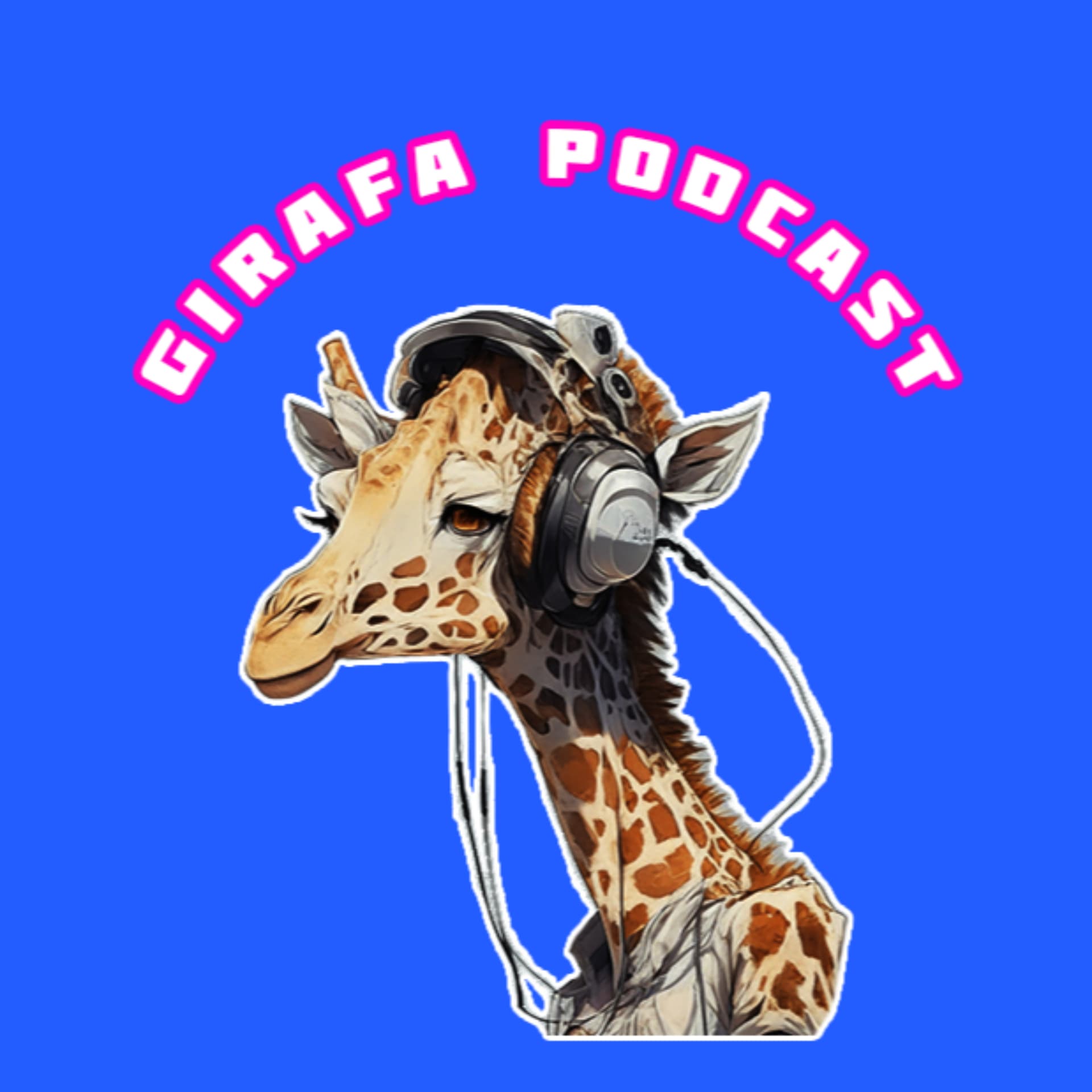 GiRafa Podcast - Podcasts