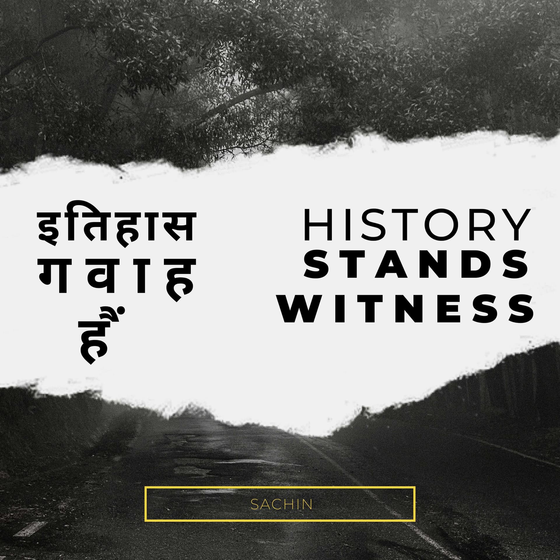 Itihaas Gawaah Hai