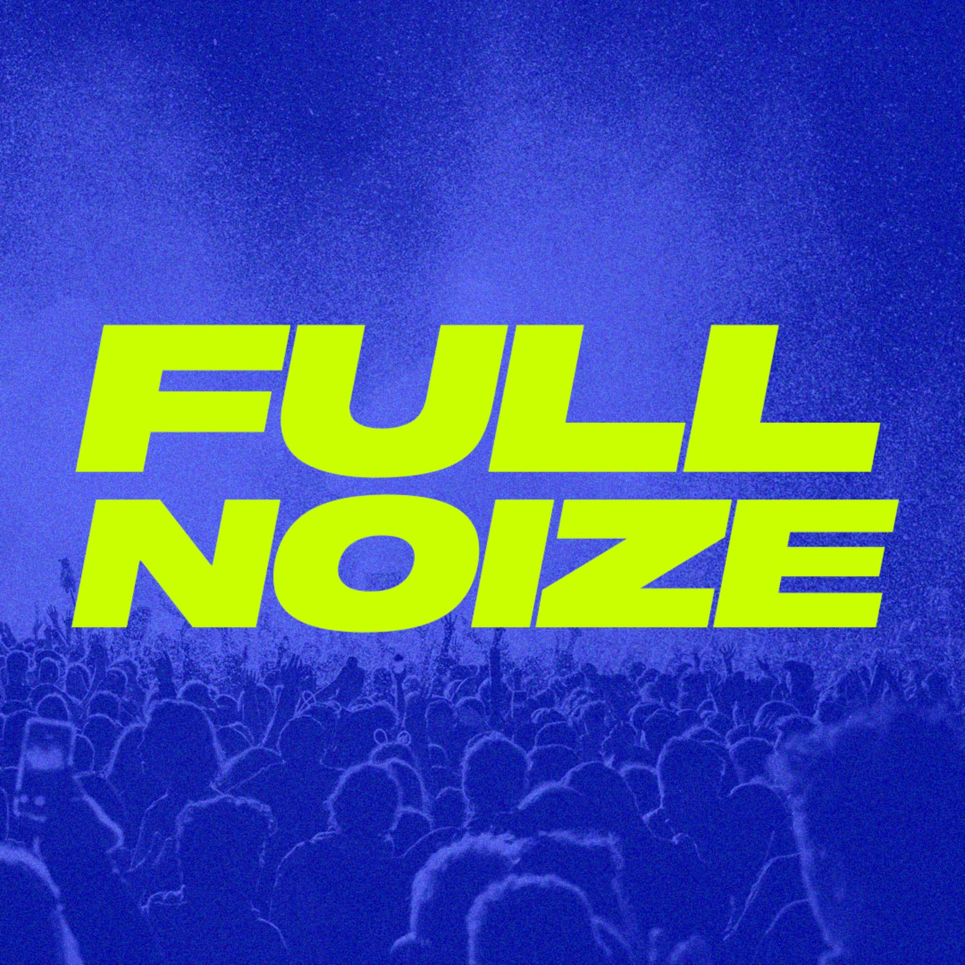 FULL NOIZE - Podcasts