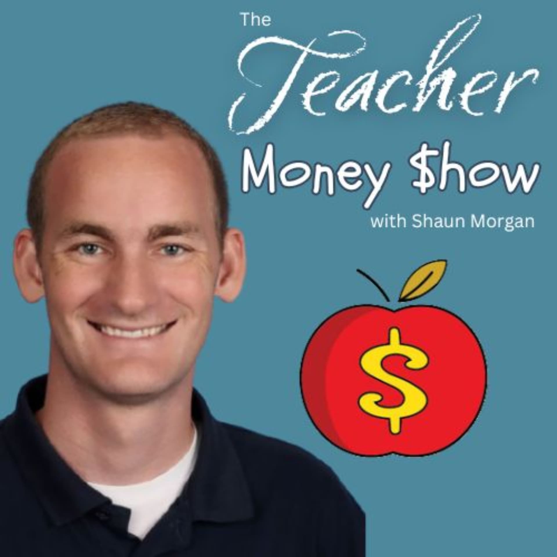 The Teacher Money Show - Podcasts