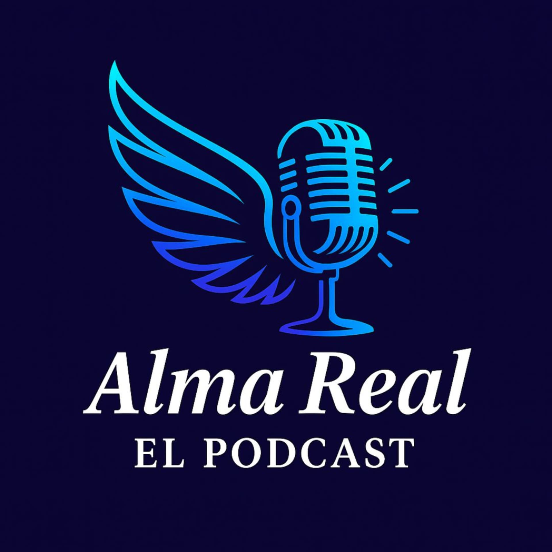 Alma Real el Podcast - Podcasts