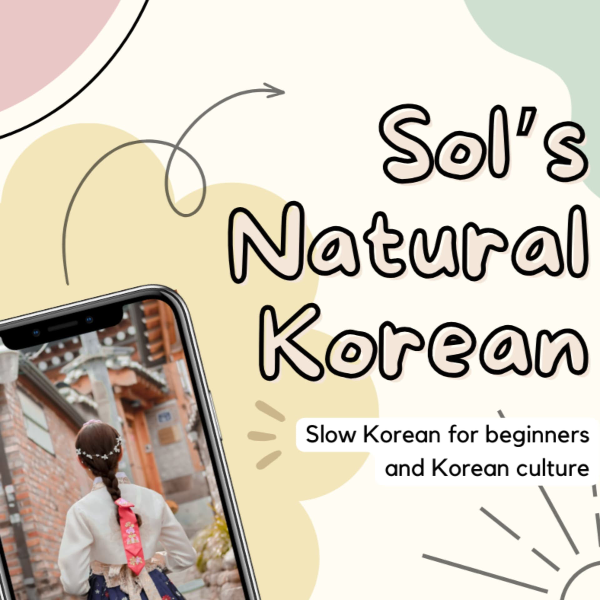 Sol's Natural Korean Podcast - Podcasts