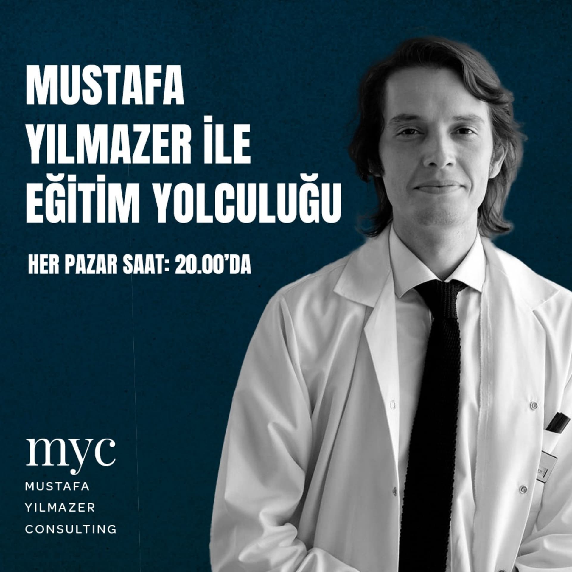 Mustafa Yılmazer ile Eğitim Yolculuğu - Podcasts