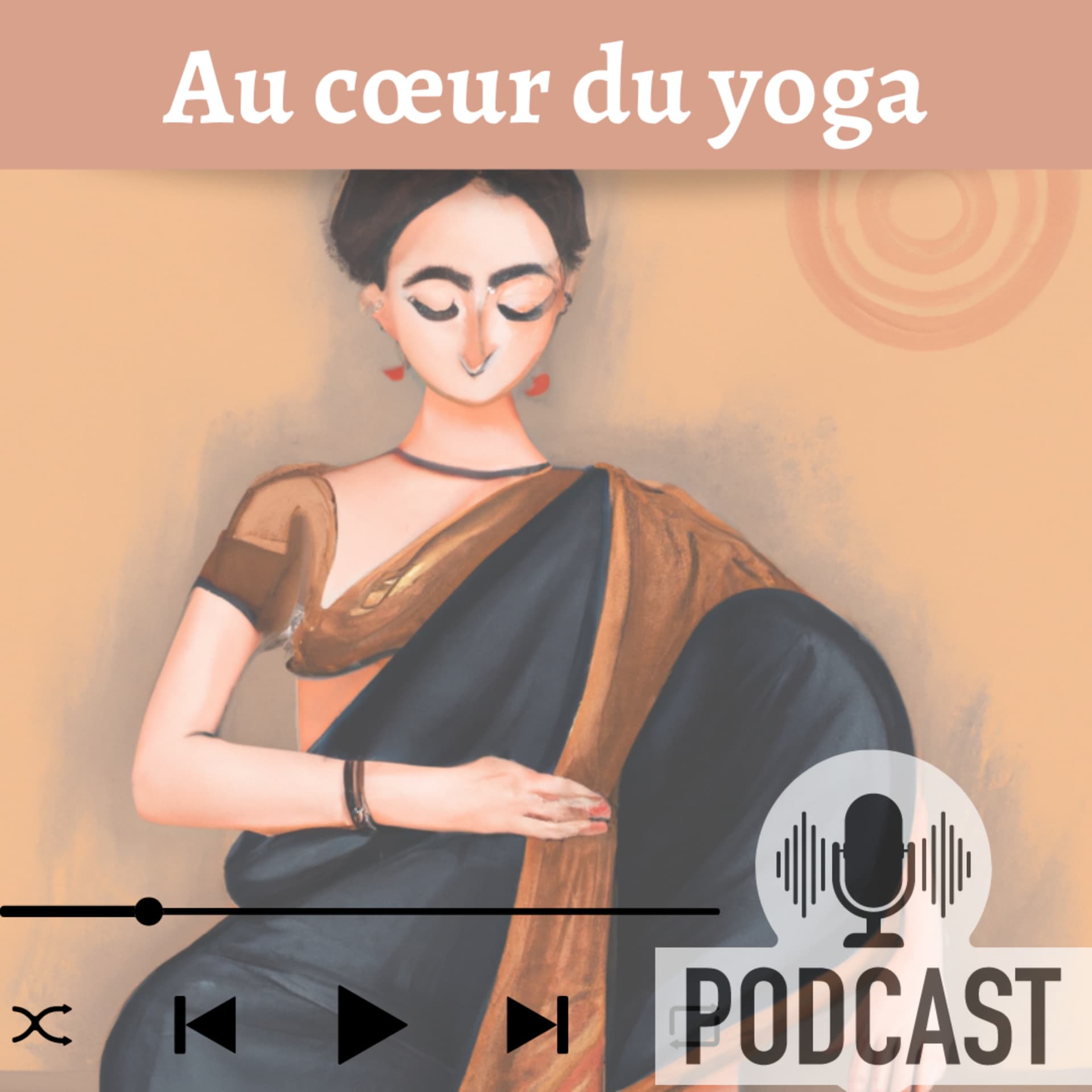 Au cœur du yoga - Podcasts