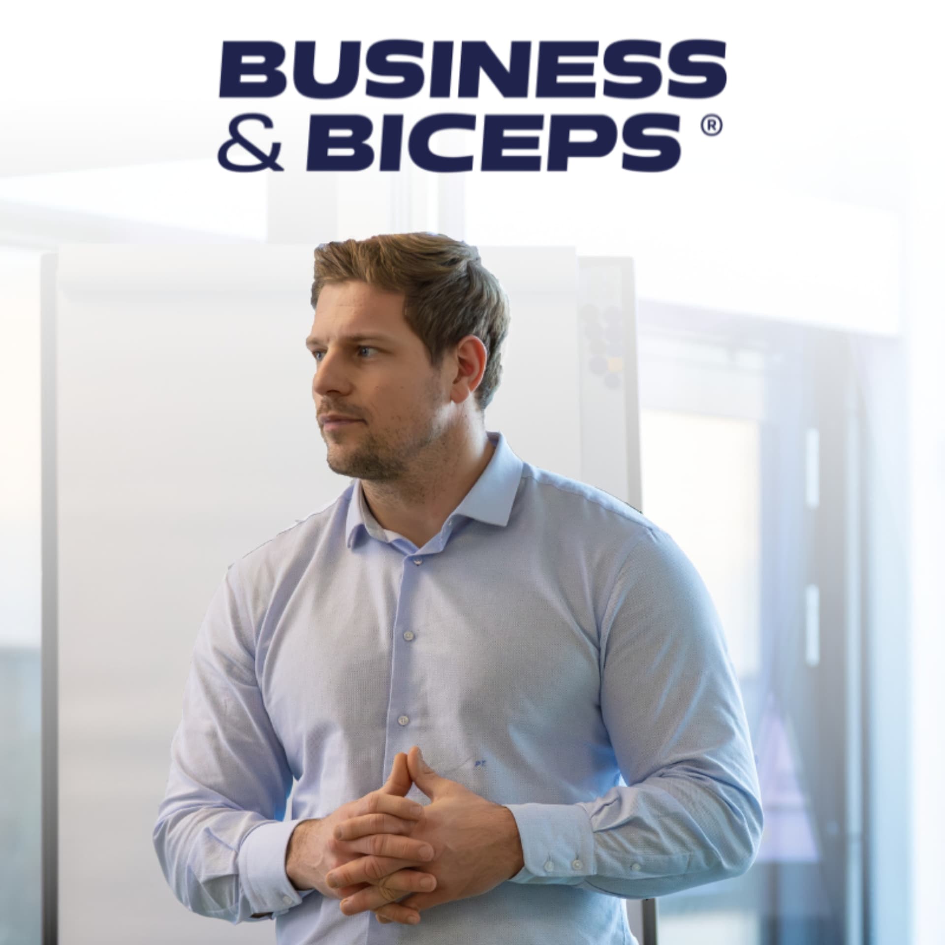 Business und Biceps - Der Podcast für Erfolg, High Performance und Gesundheit - Podcasts