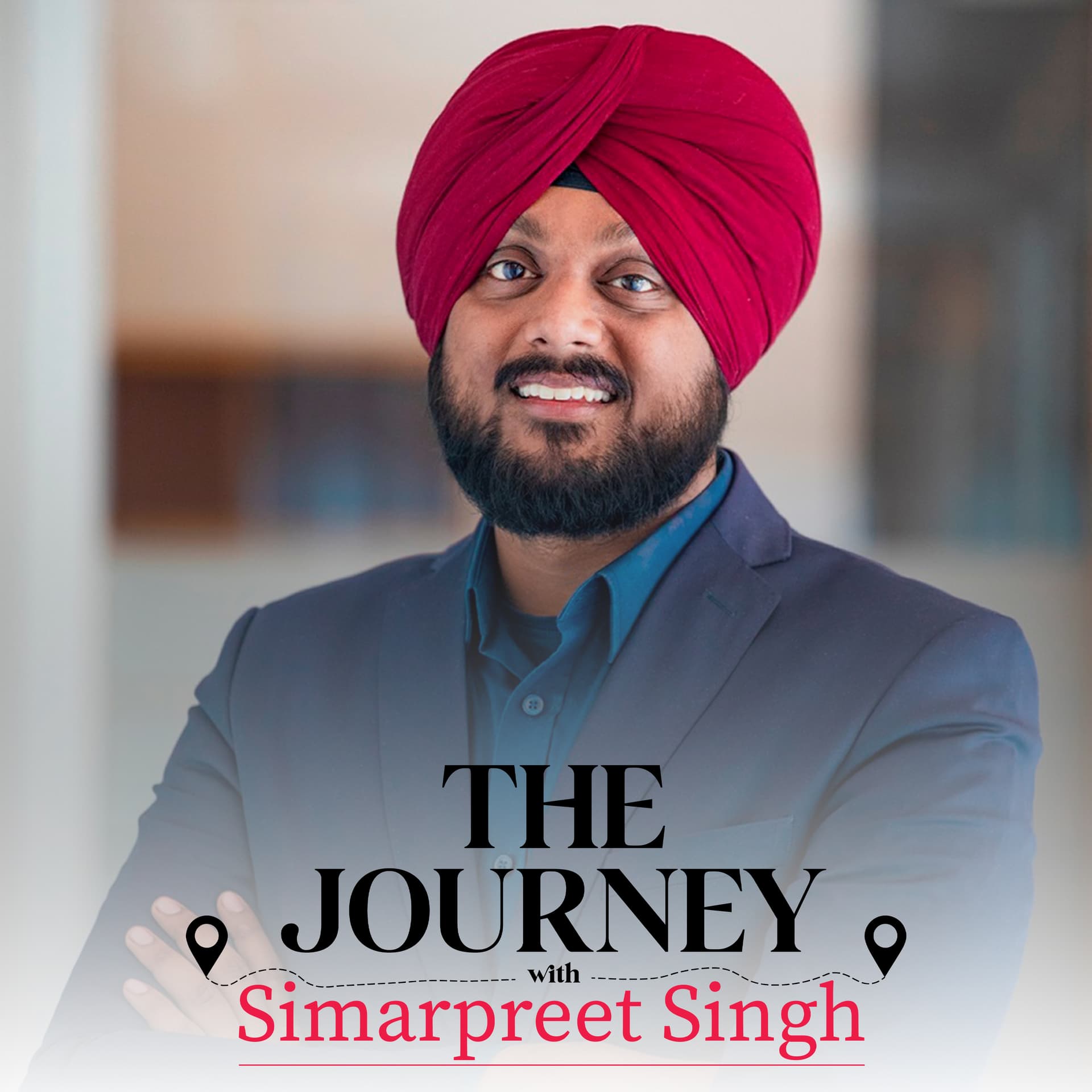 The Journey with Simarpreet Singh - Podcasts
