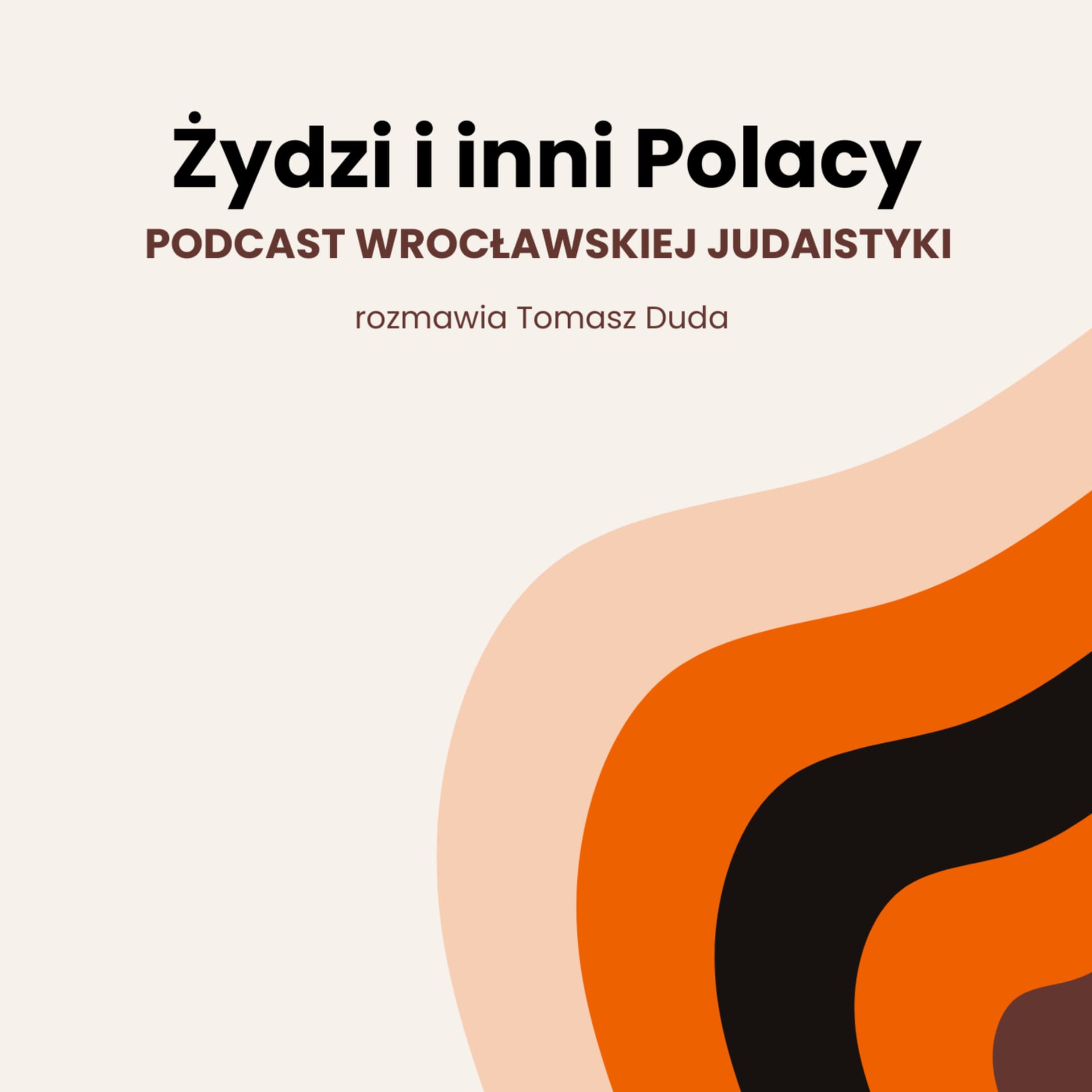 Żydzi i inni Polacy - Podcasts