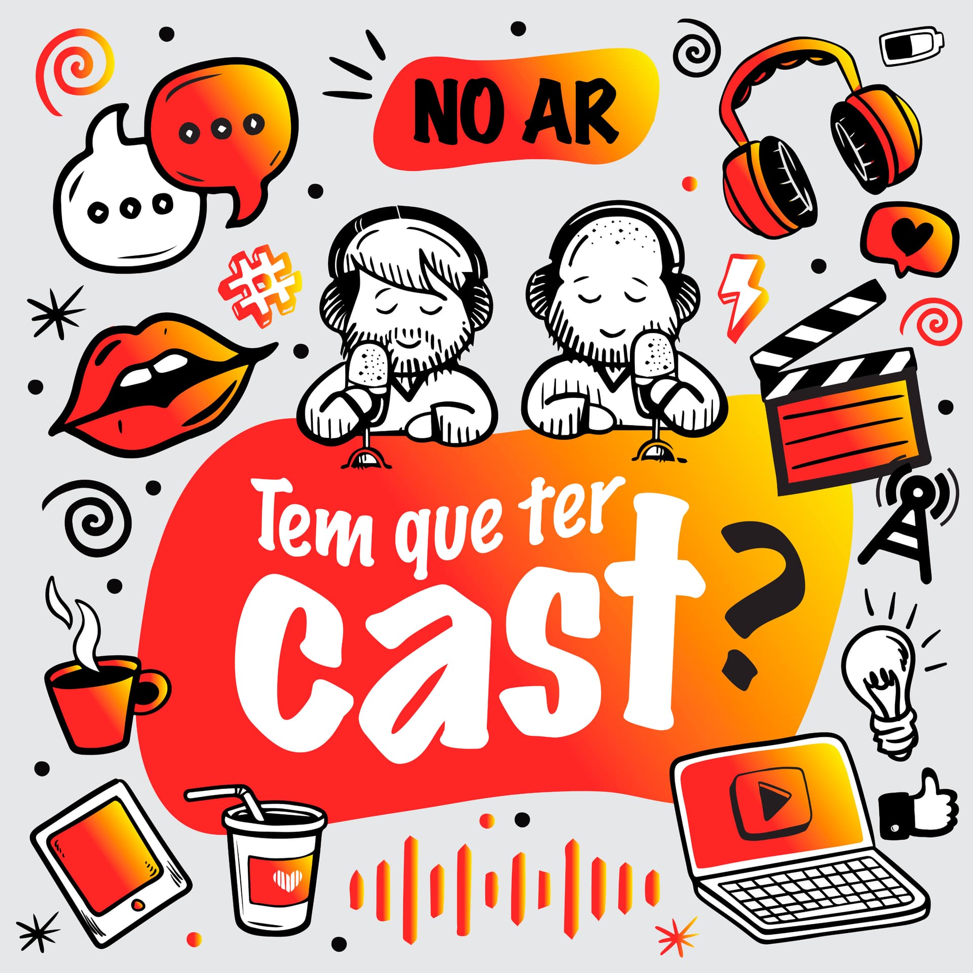 Tem que ter Cast? - Podcasts