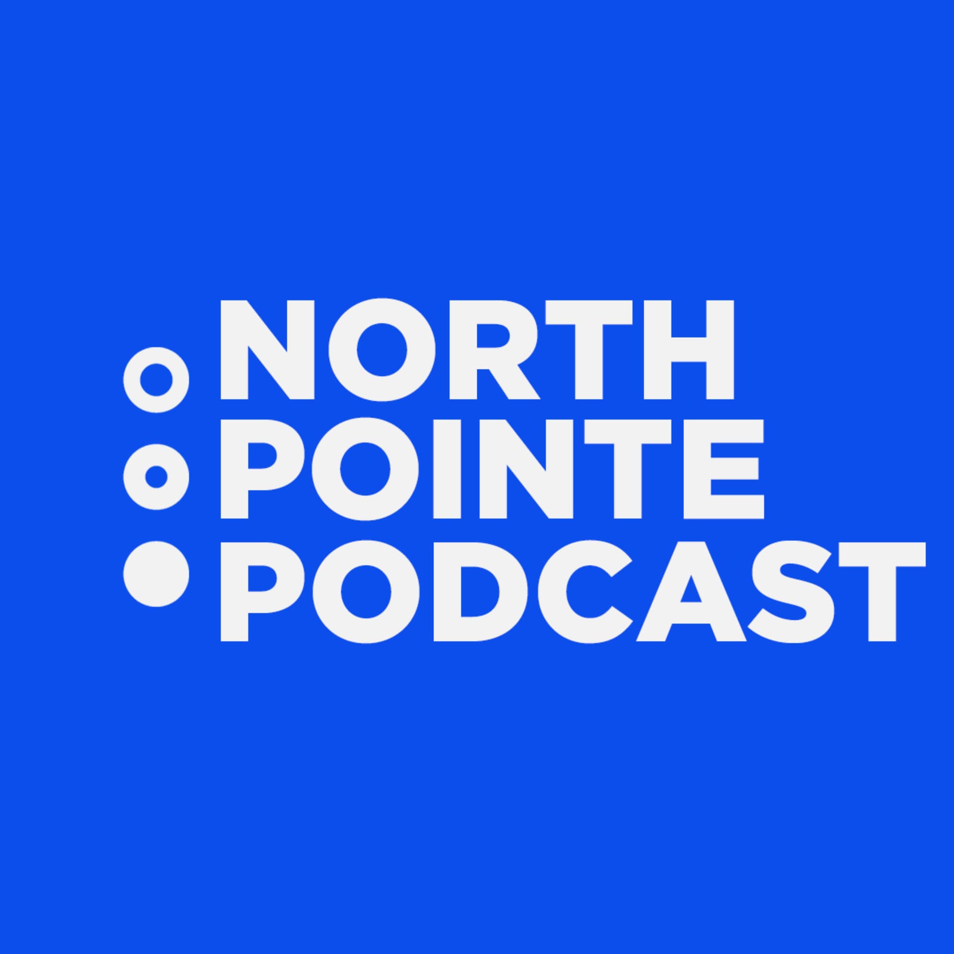 North Pointe Podcast - Podcasts