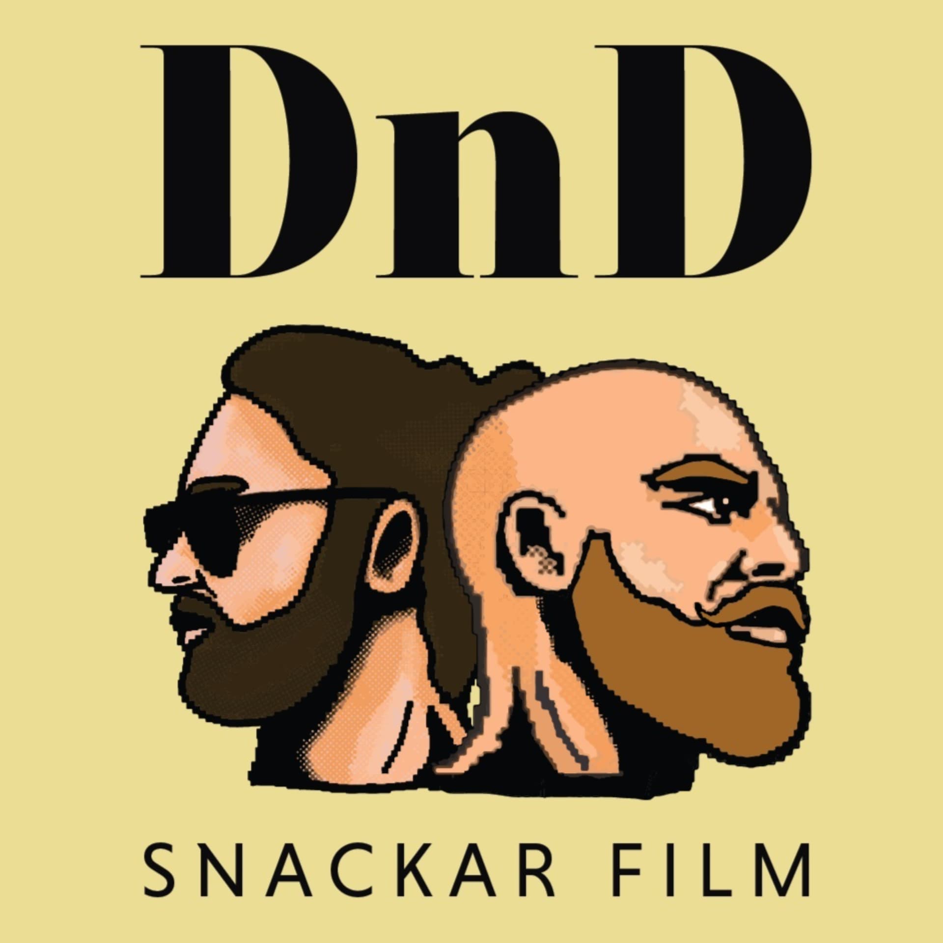 DnD Snackar Film - Podcasts