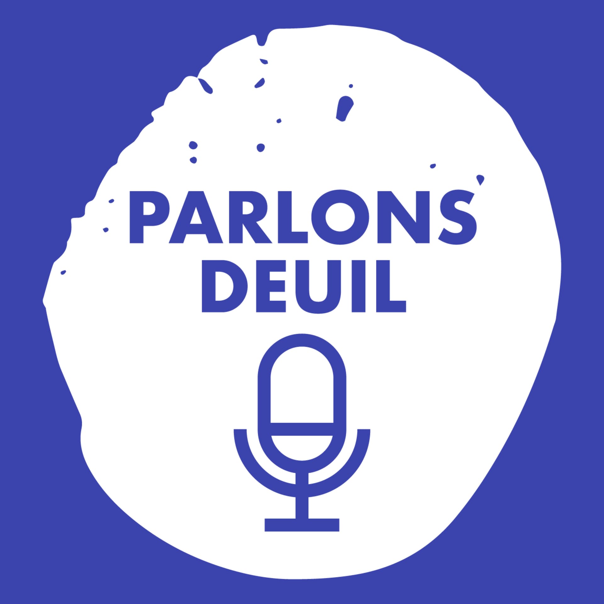 Parlons Deuil - Podcasts