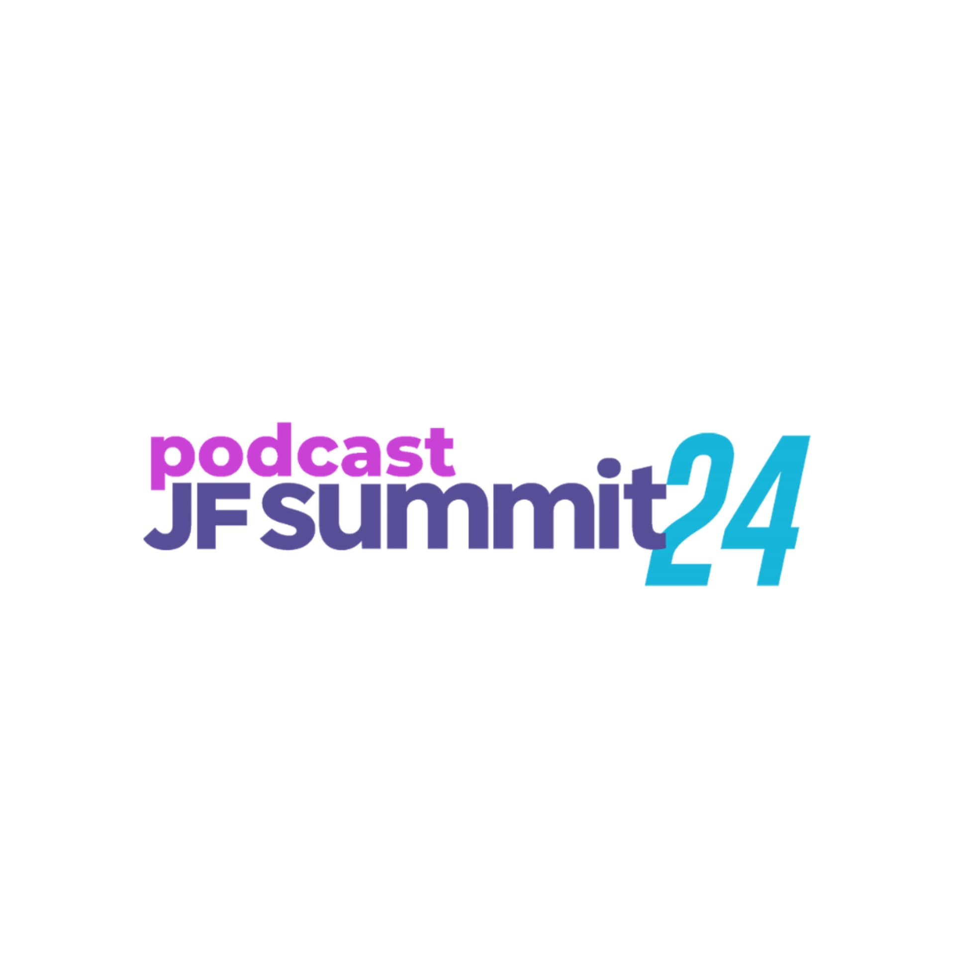 Podcast JF Summit - Podcasts