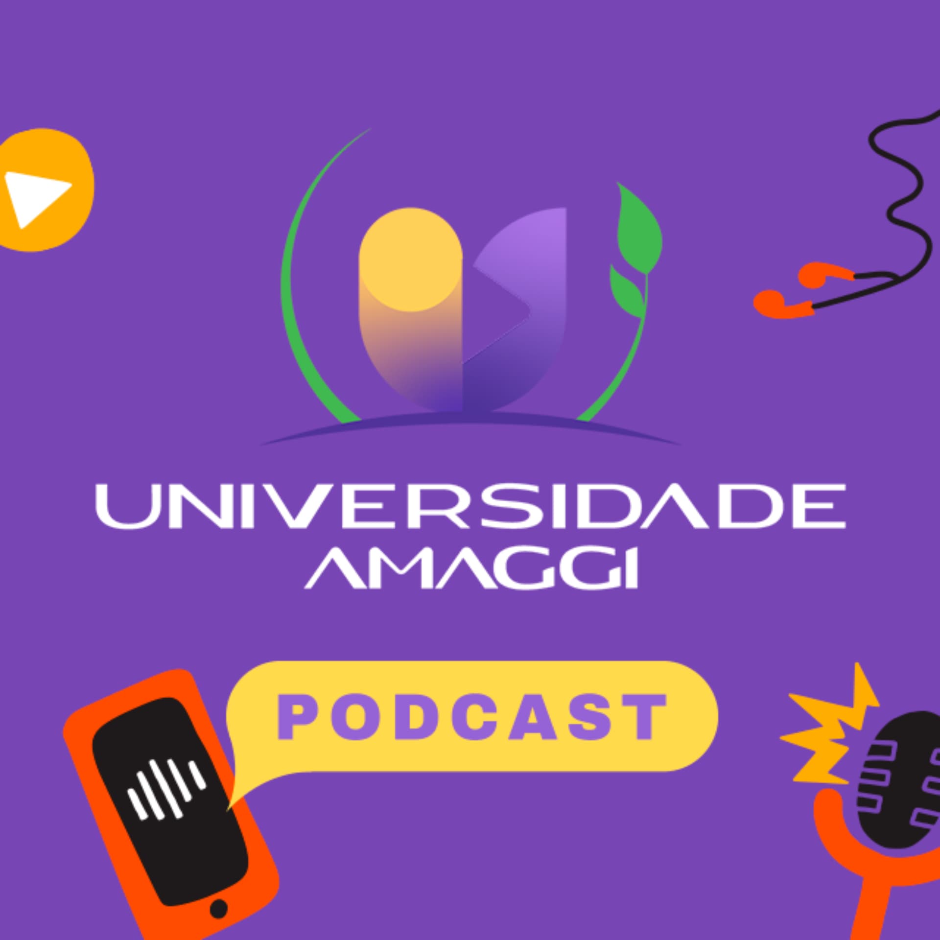 Universidade AMAGGI - Podcasts
