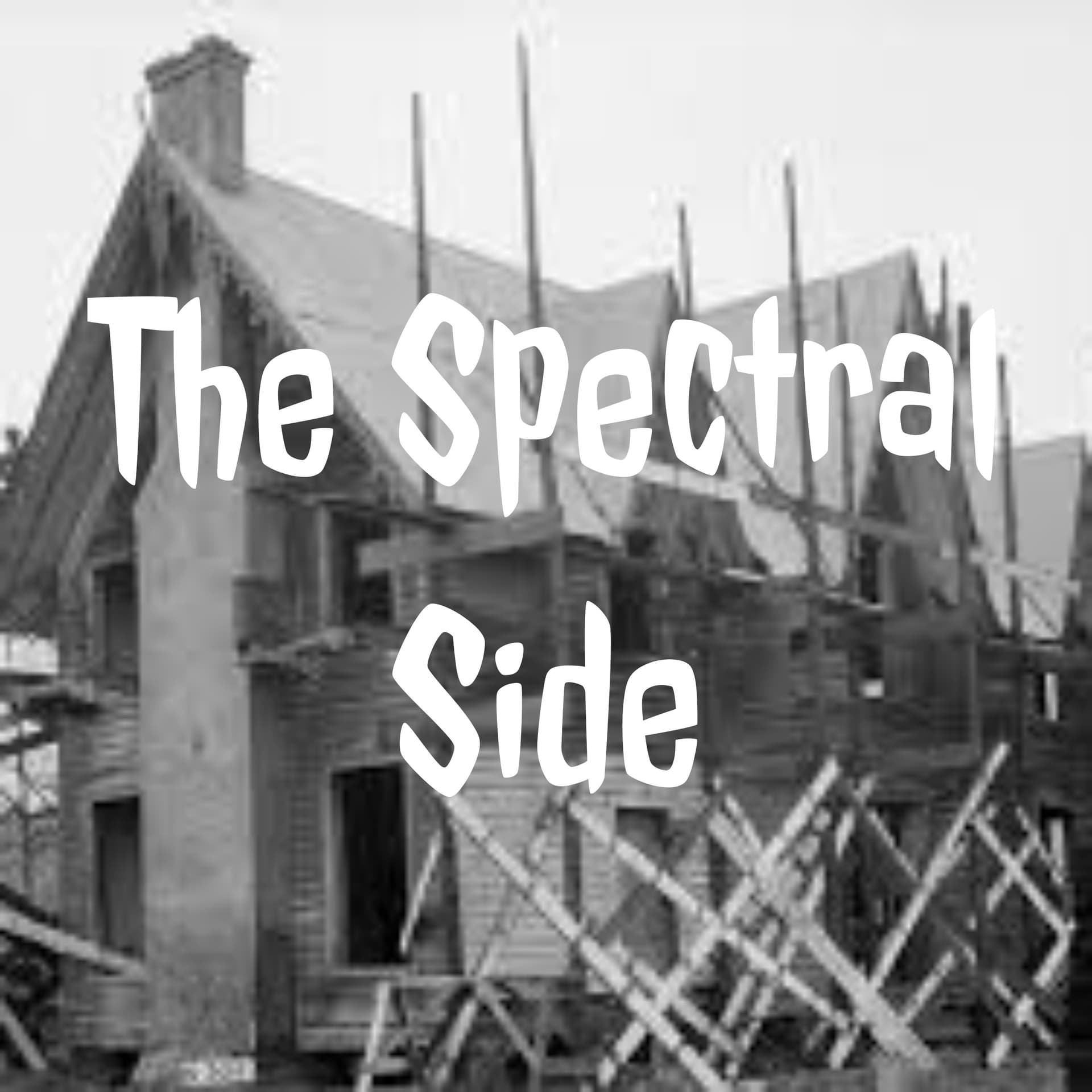 The Spectral Side - Podcasts