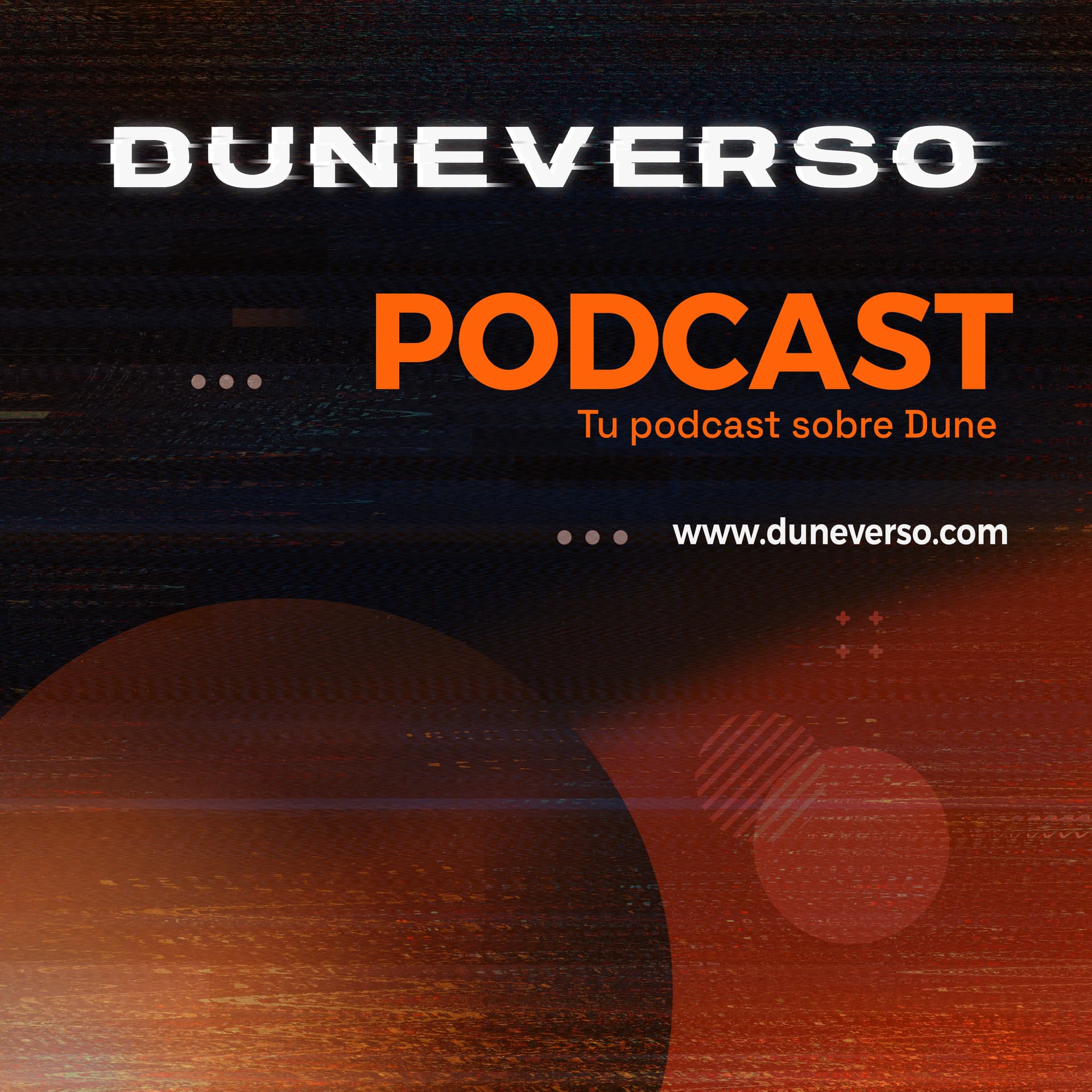 La Voz del Duneverso - Podcasts