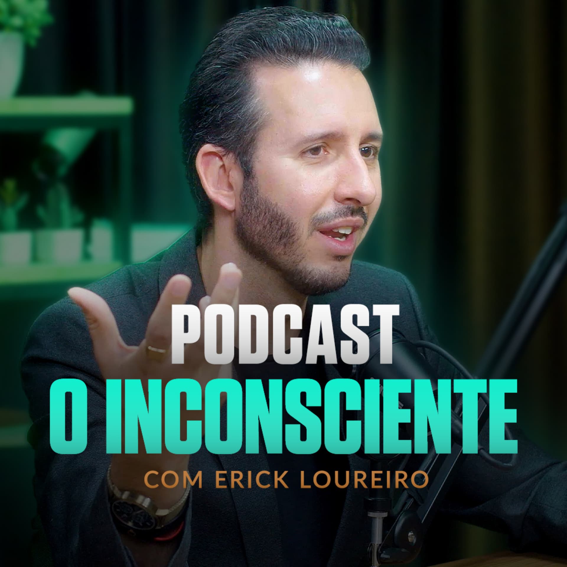 Podcast O Inconsciente | Erick Loureiro - Podcasts