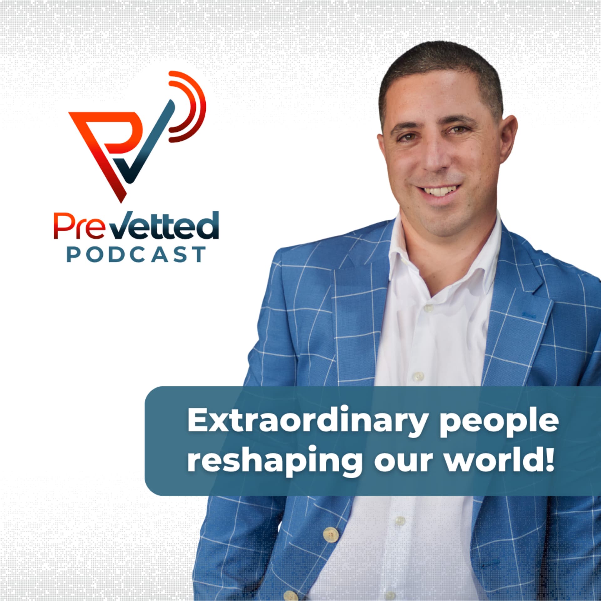 PreVetted Podcast