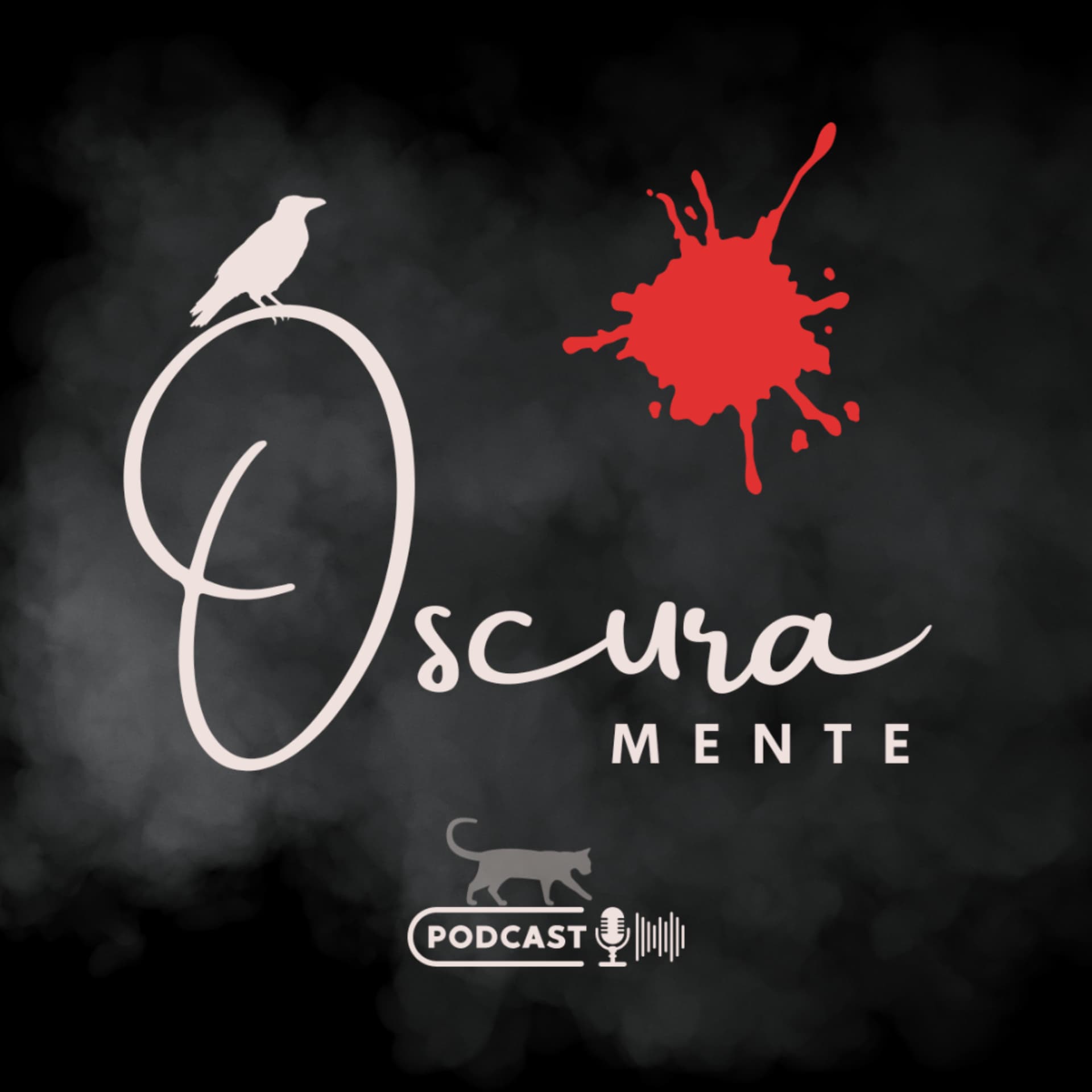 Oscura Mente - Podcasts