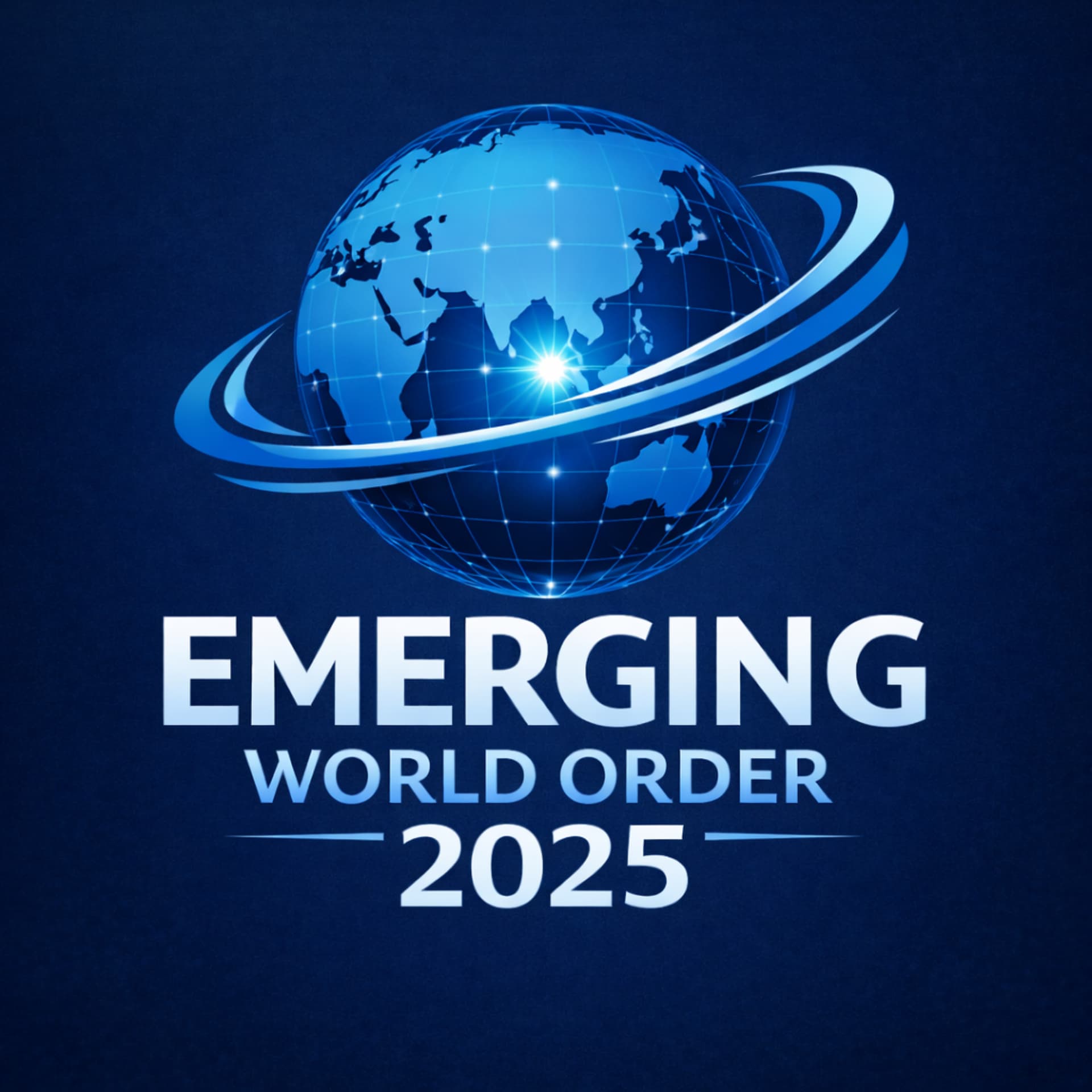 Emerging World Order 2025 - Podcasts