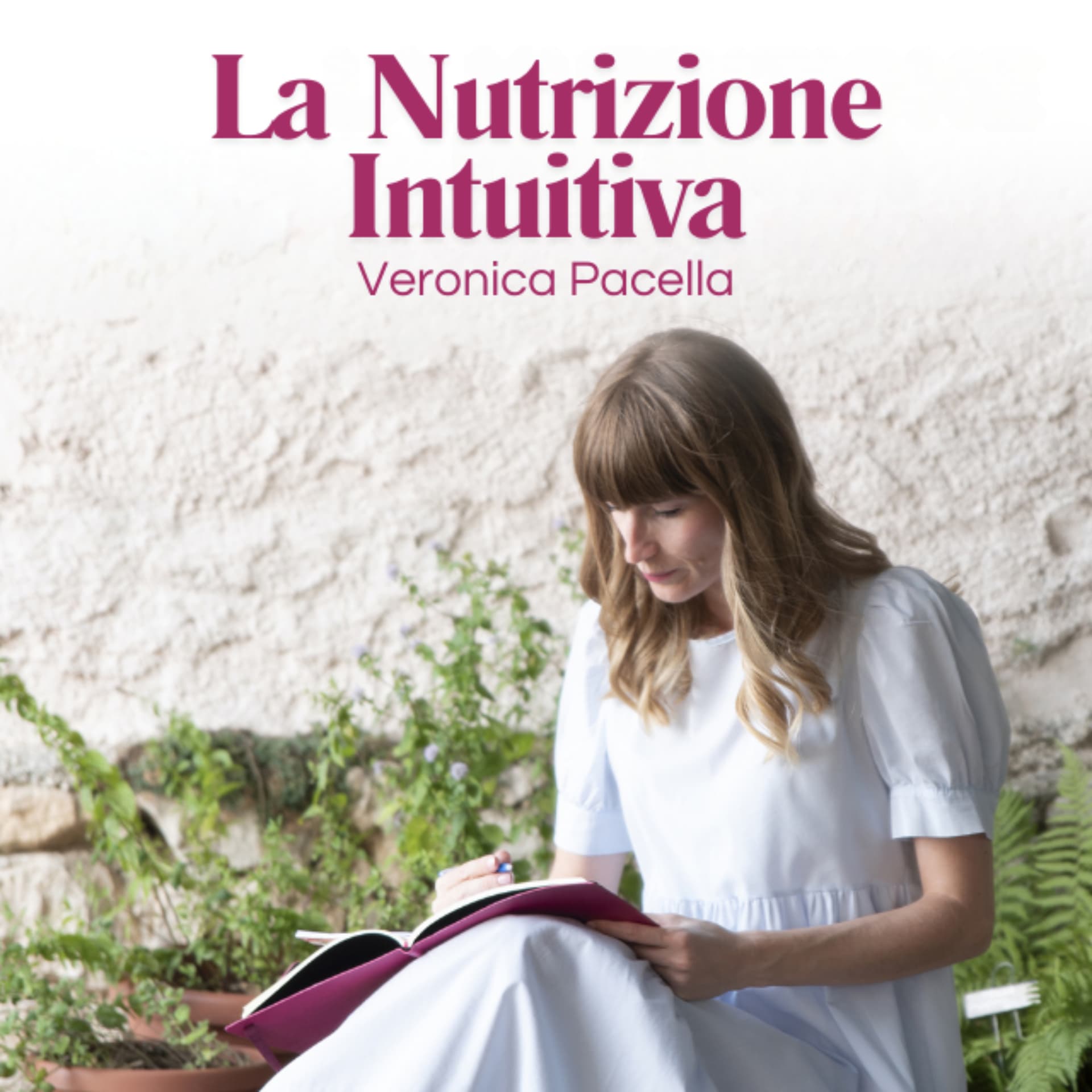 La Nutrizione Intuitiva - Podcasts