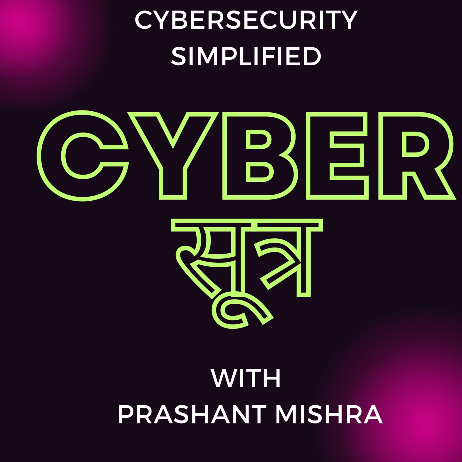Cyber Sutra - Podcasts