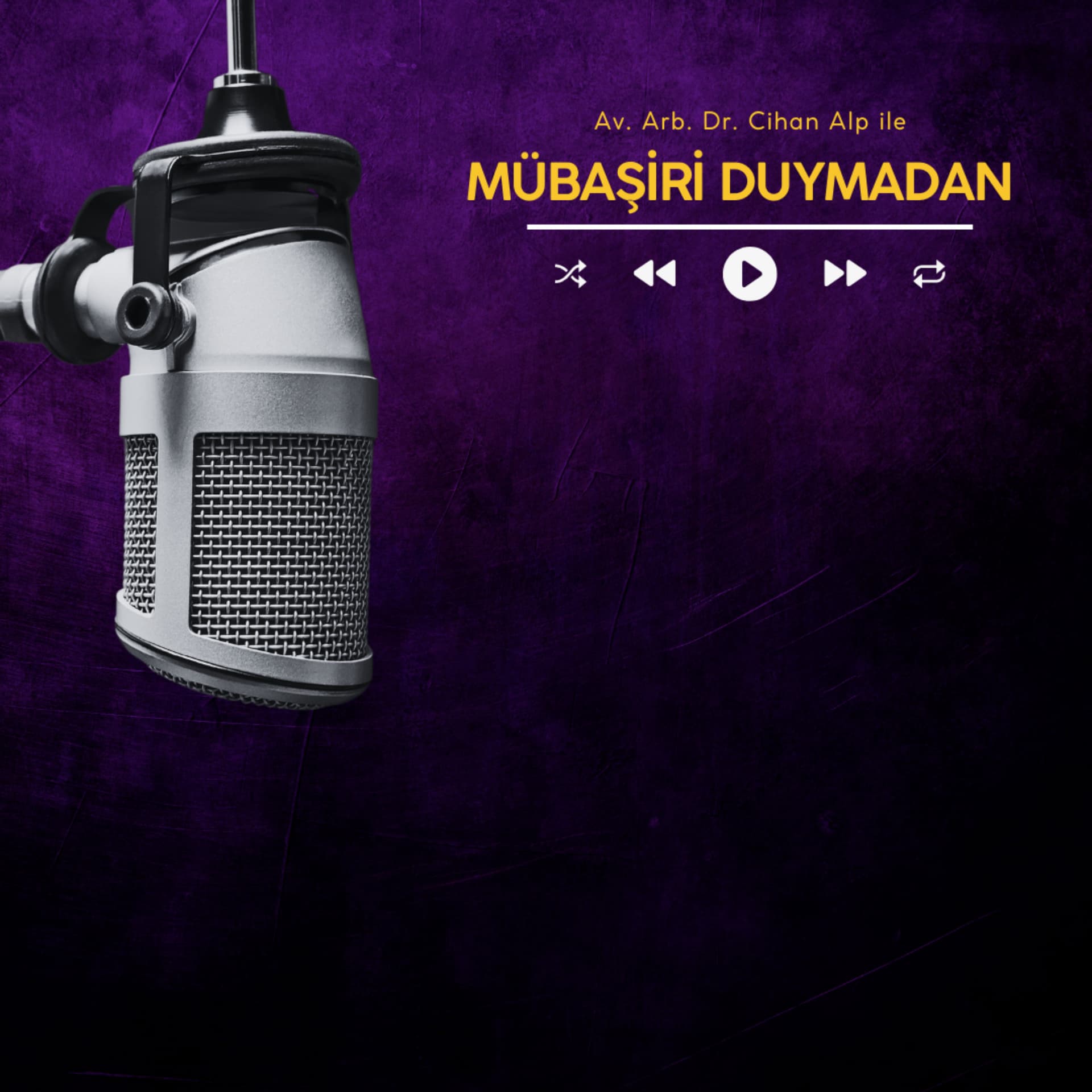 Mübaşiri Duymadan - Podcasts