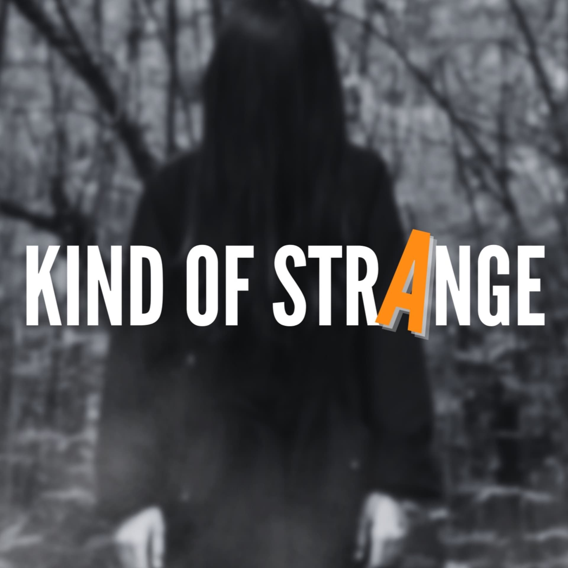 Kind of Strange - Podcasts