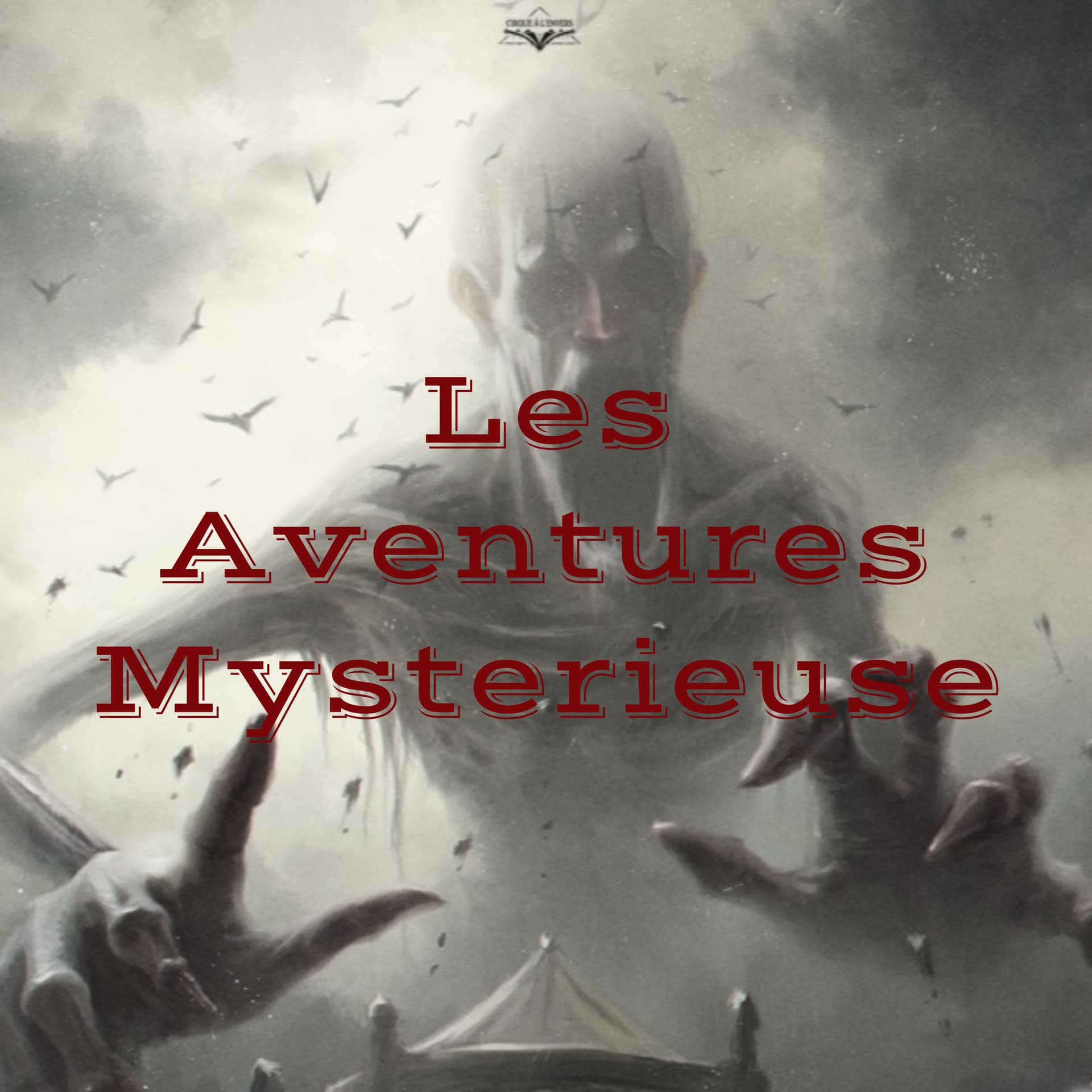 Les Aventures Mysterieuse - Podcasts