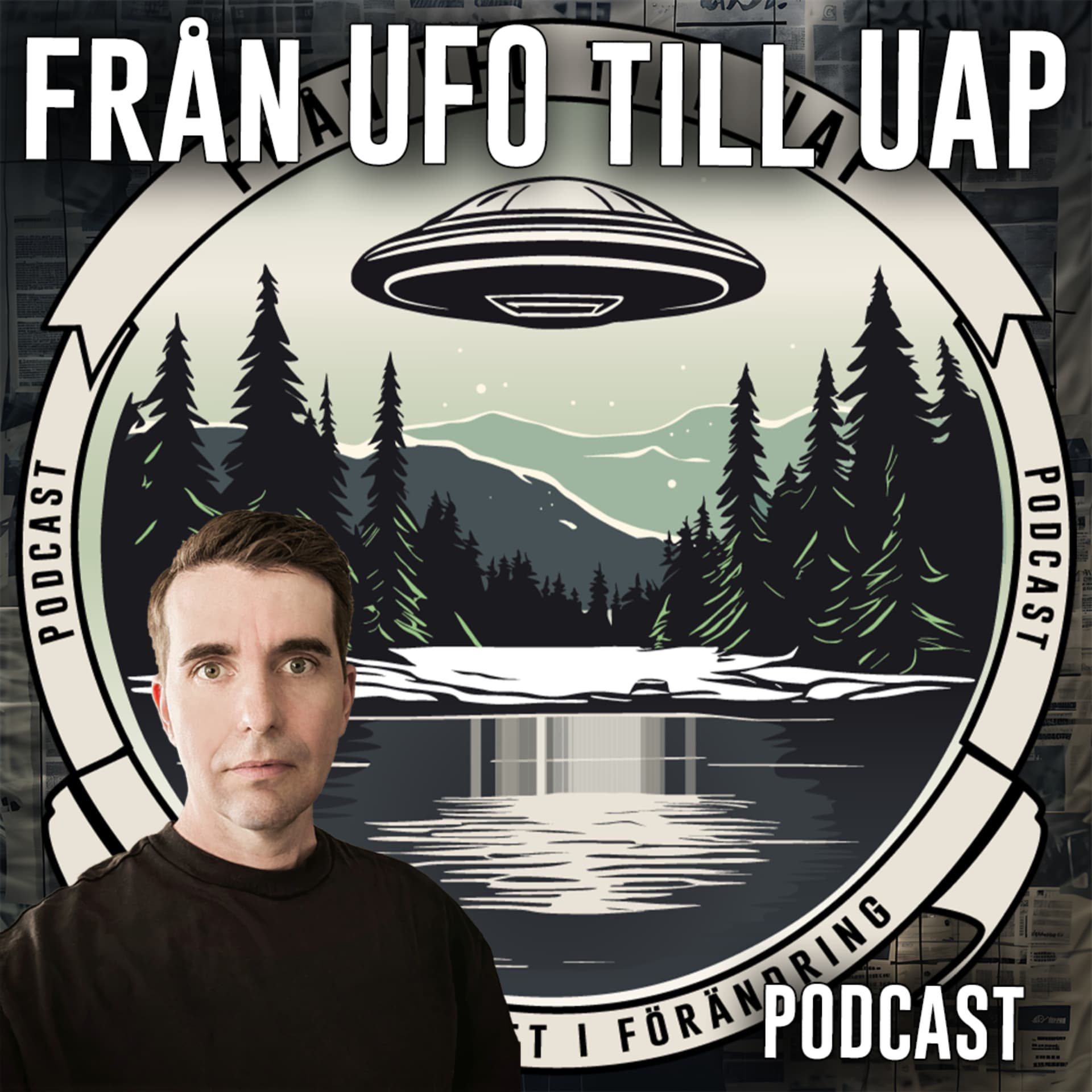Från UFO till UAP En verklighet i förändring - Podcasts