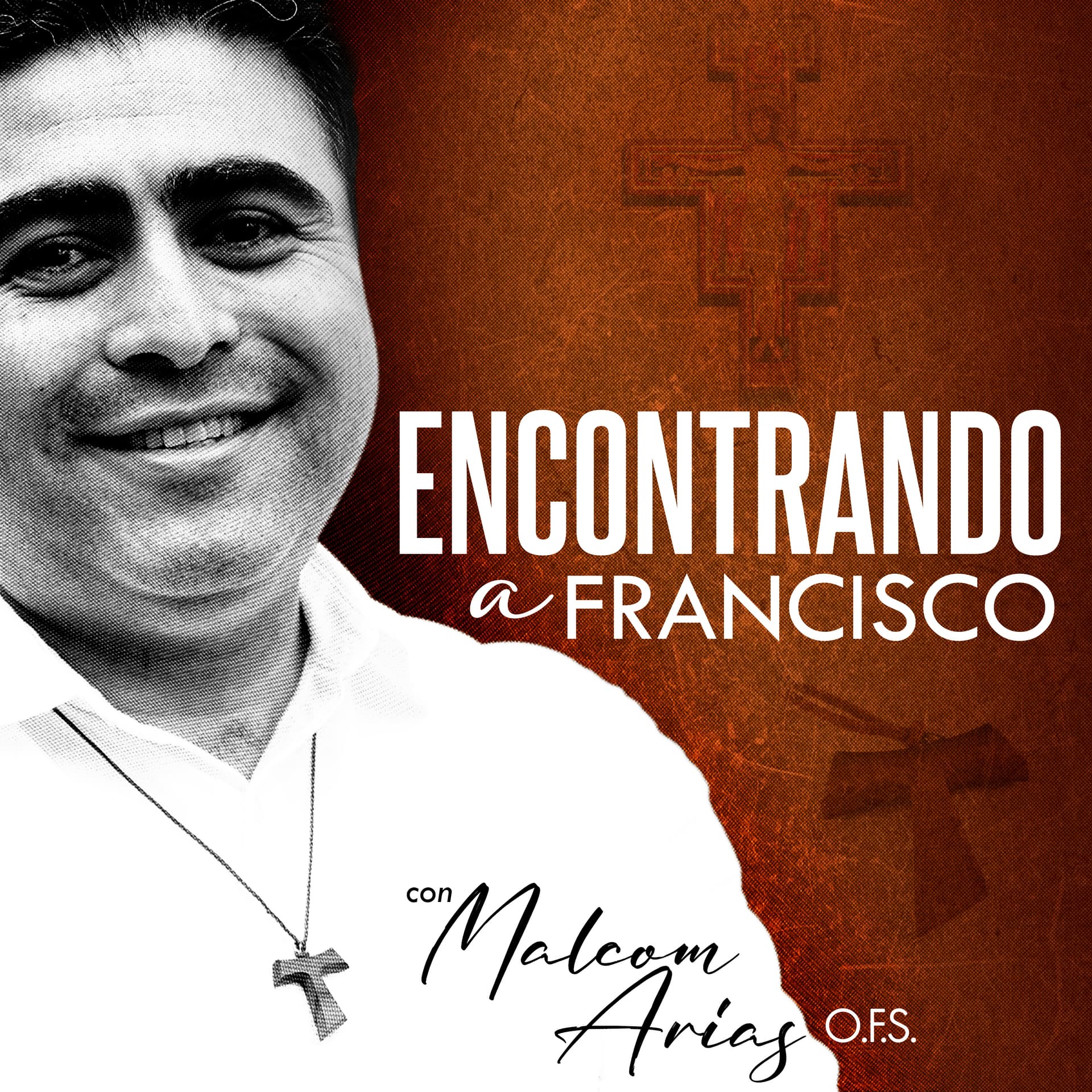 Encontrando a Francisco - Podcasts
