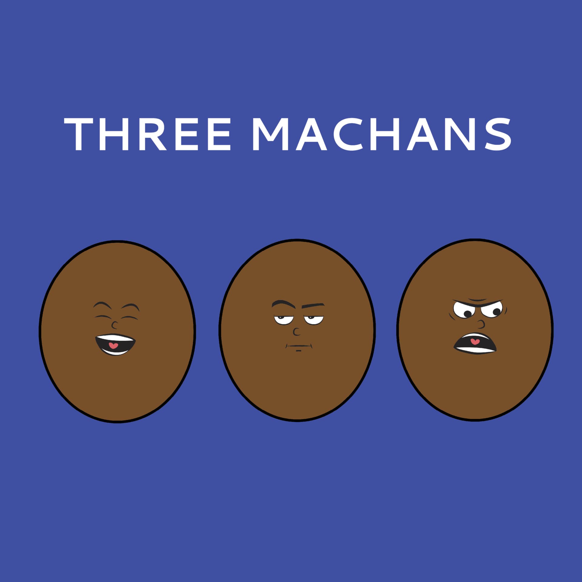 Three Machans - Podcasts