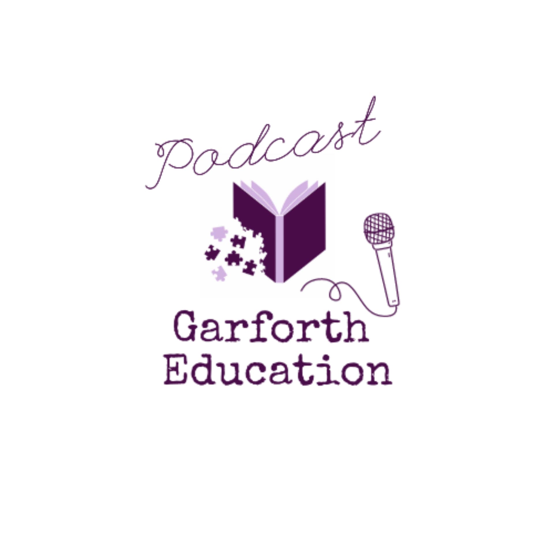 Garforth Education - Podcasts