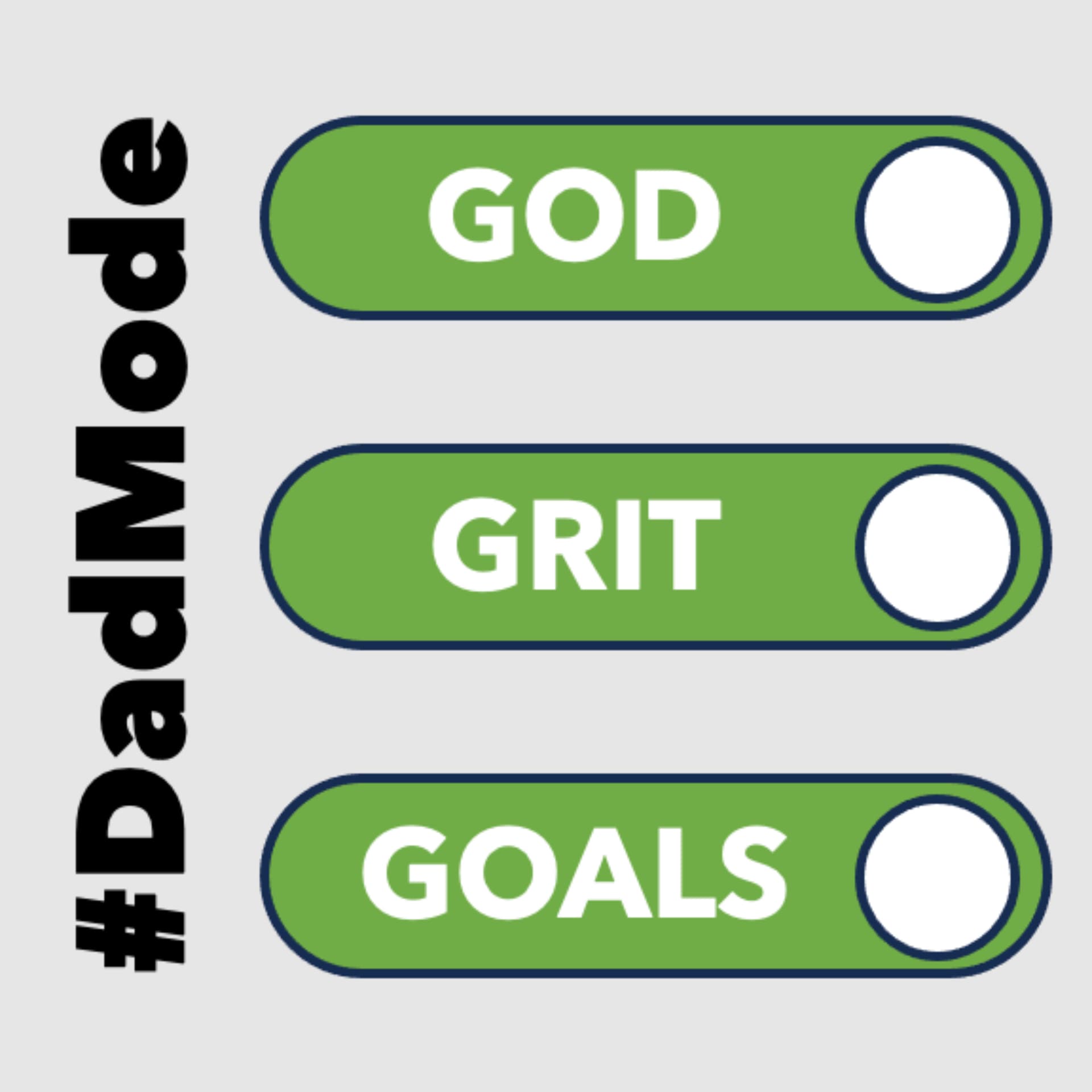 DadMode: God, Grit, Goals - Podcasts