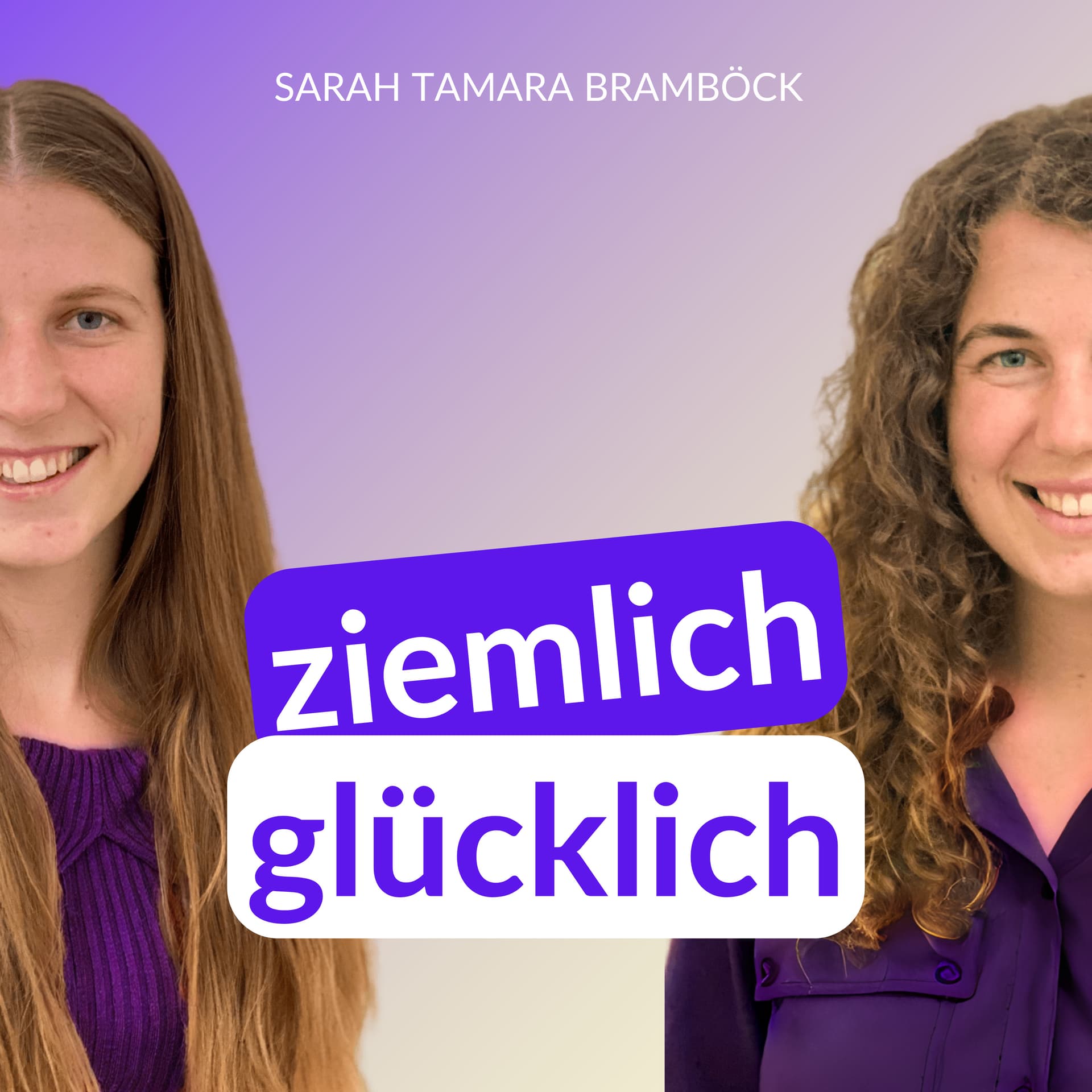 ziemlichglücklich - Dein Podcast für ein außergewöhnlich glückliches Leben - Podcasts